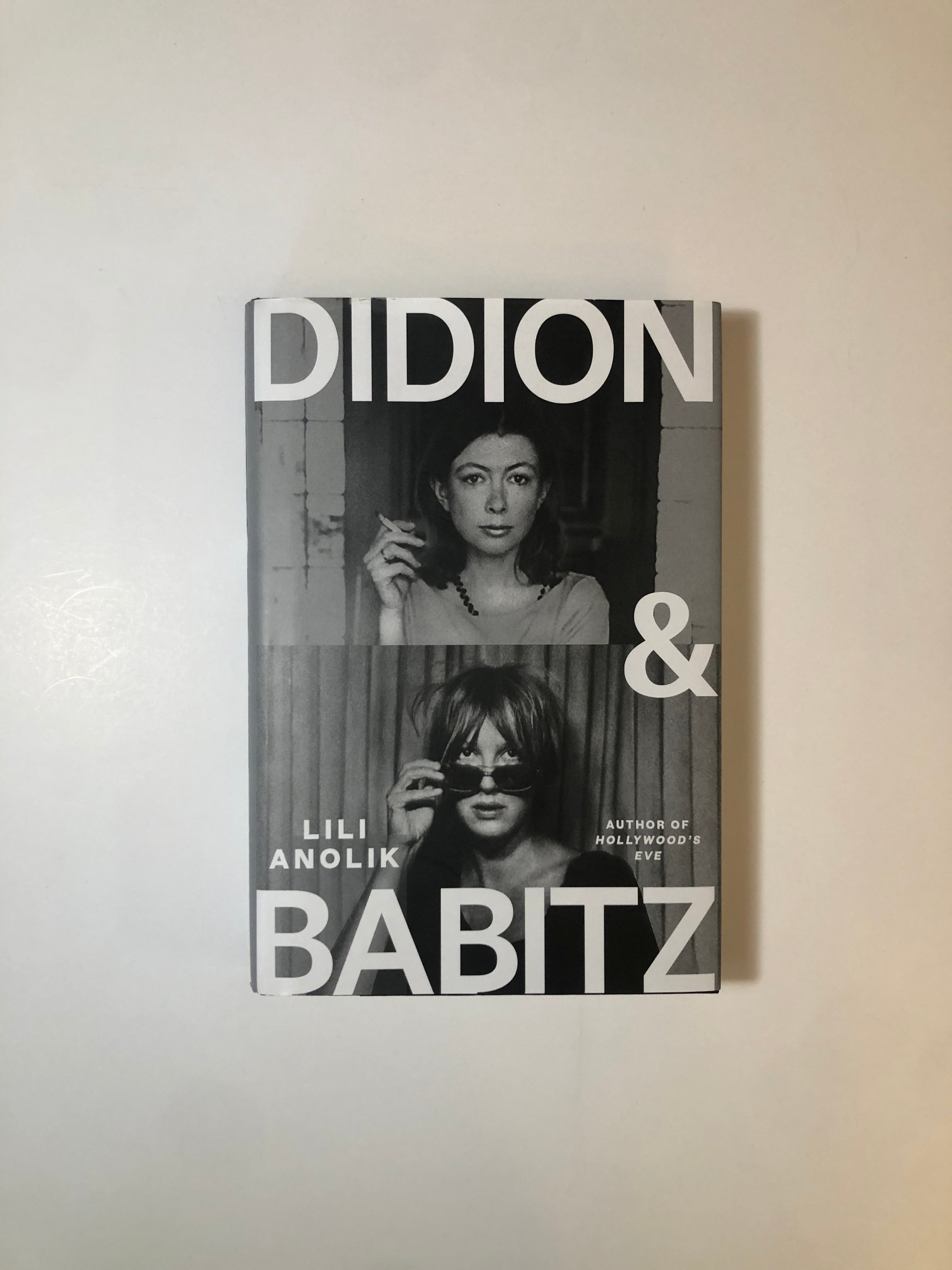 Didion & Babitz by Lili Anolik