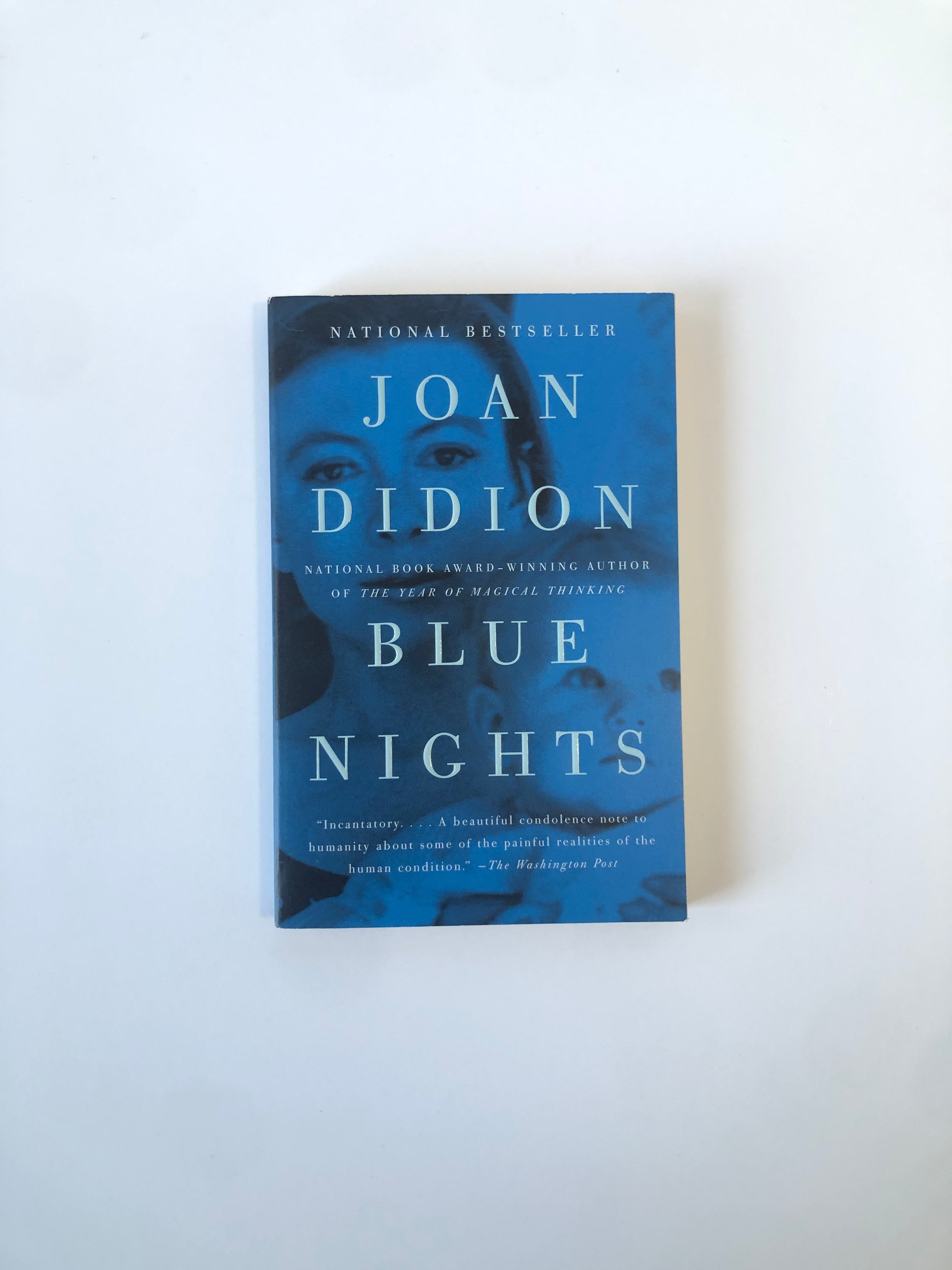 Blue Nights by Joan Didion