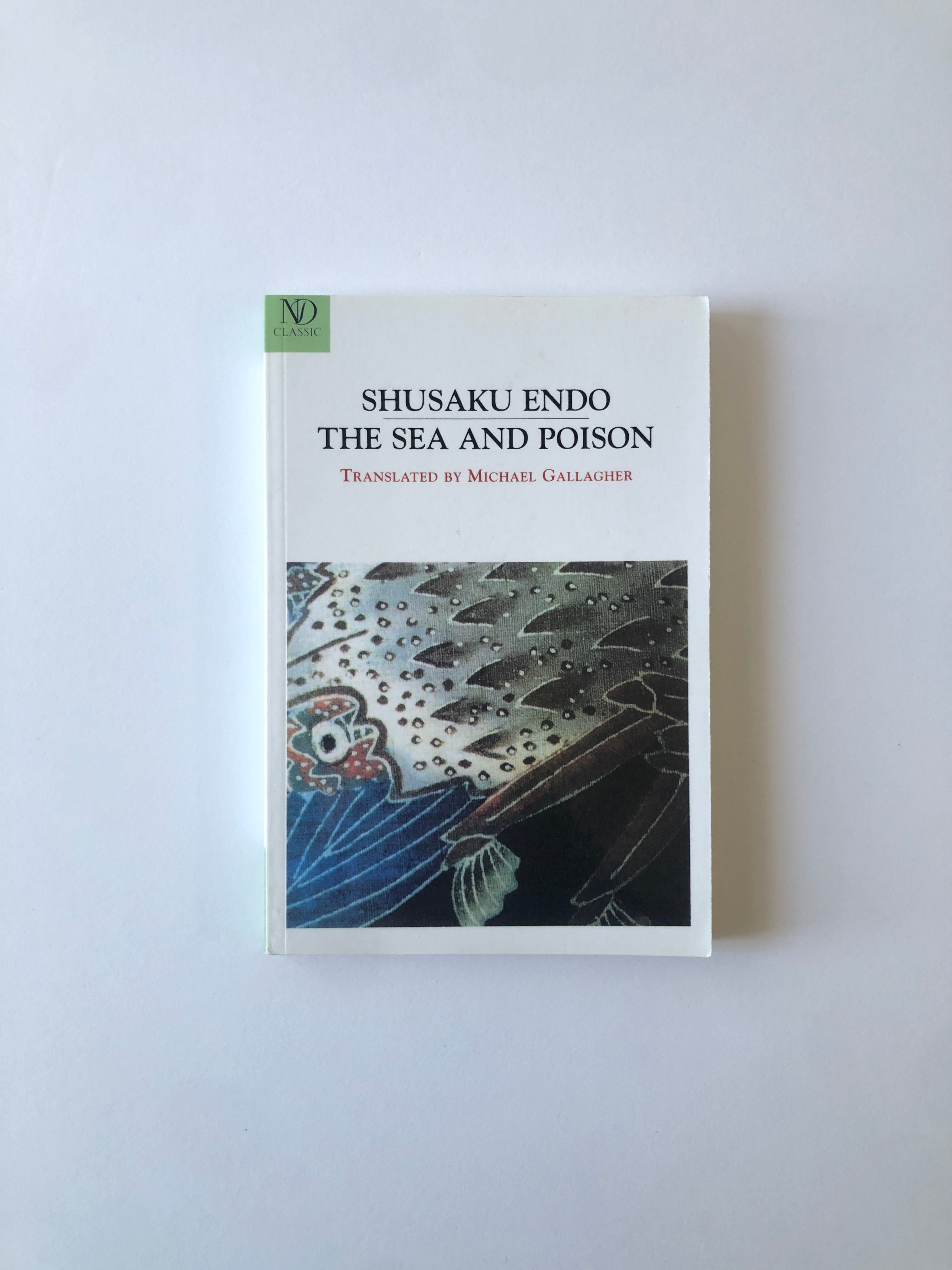 The Sea and Poison by Shusaku Endo