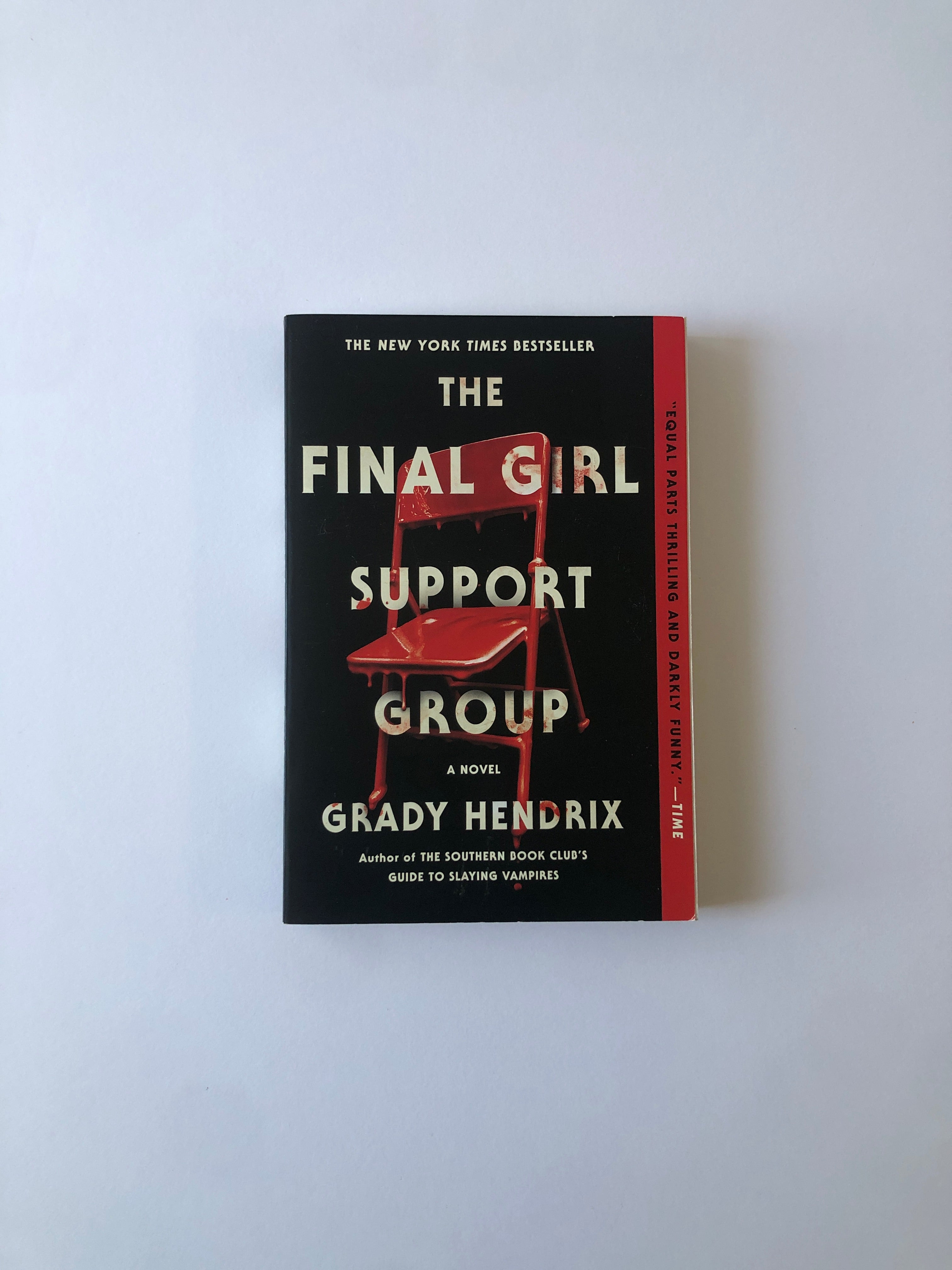 The Final Girl Support Group by Grady Hendrix