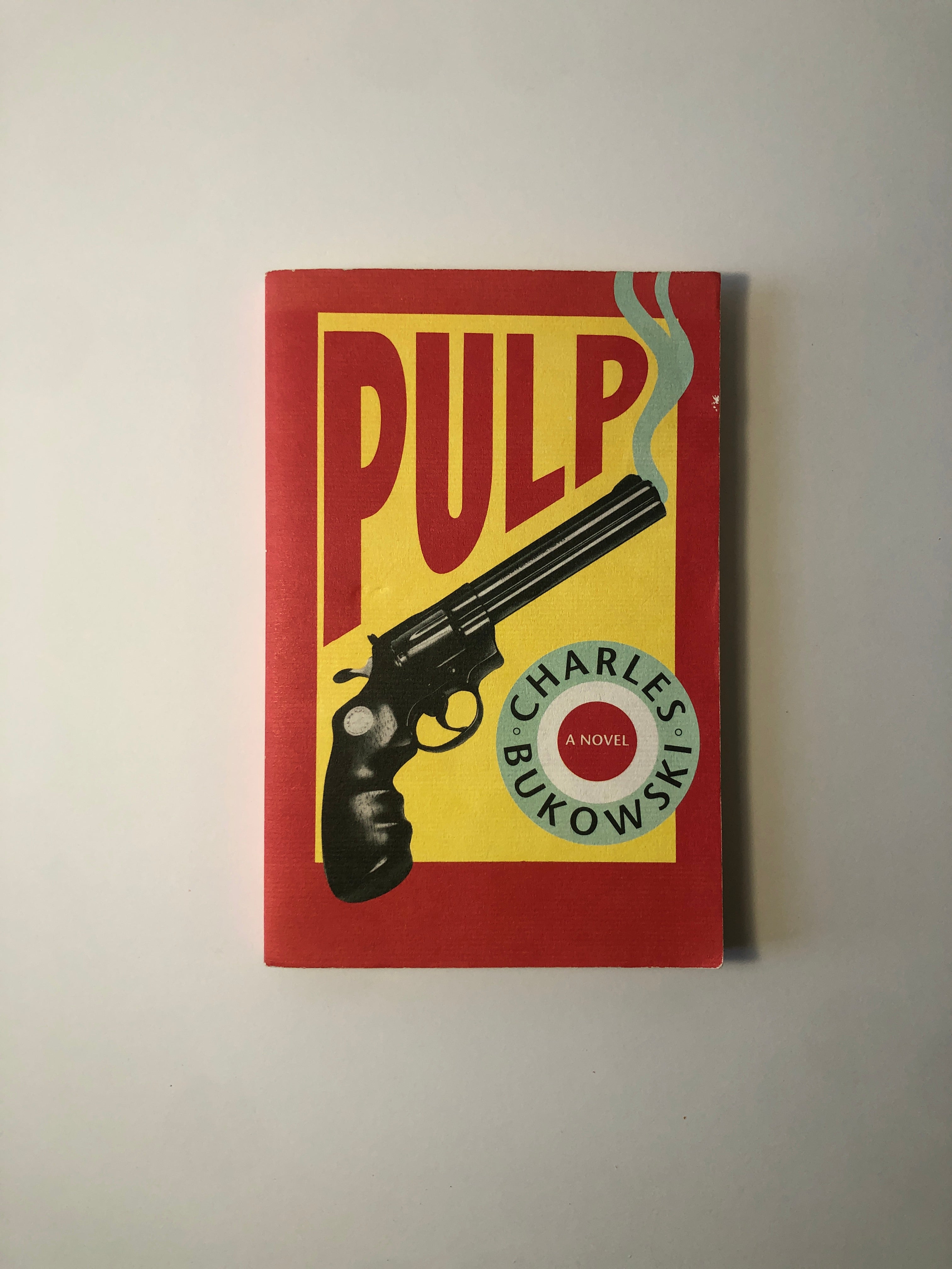 Pulp -A Novel by Charles Bukowski