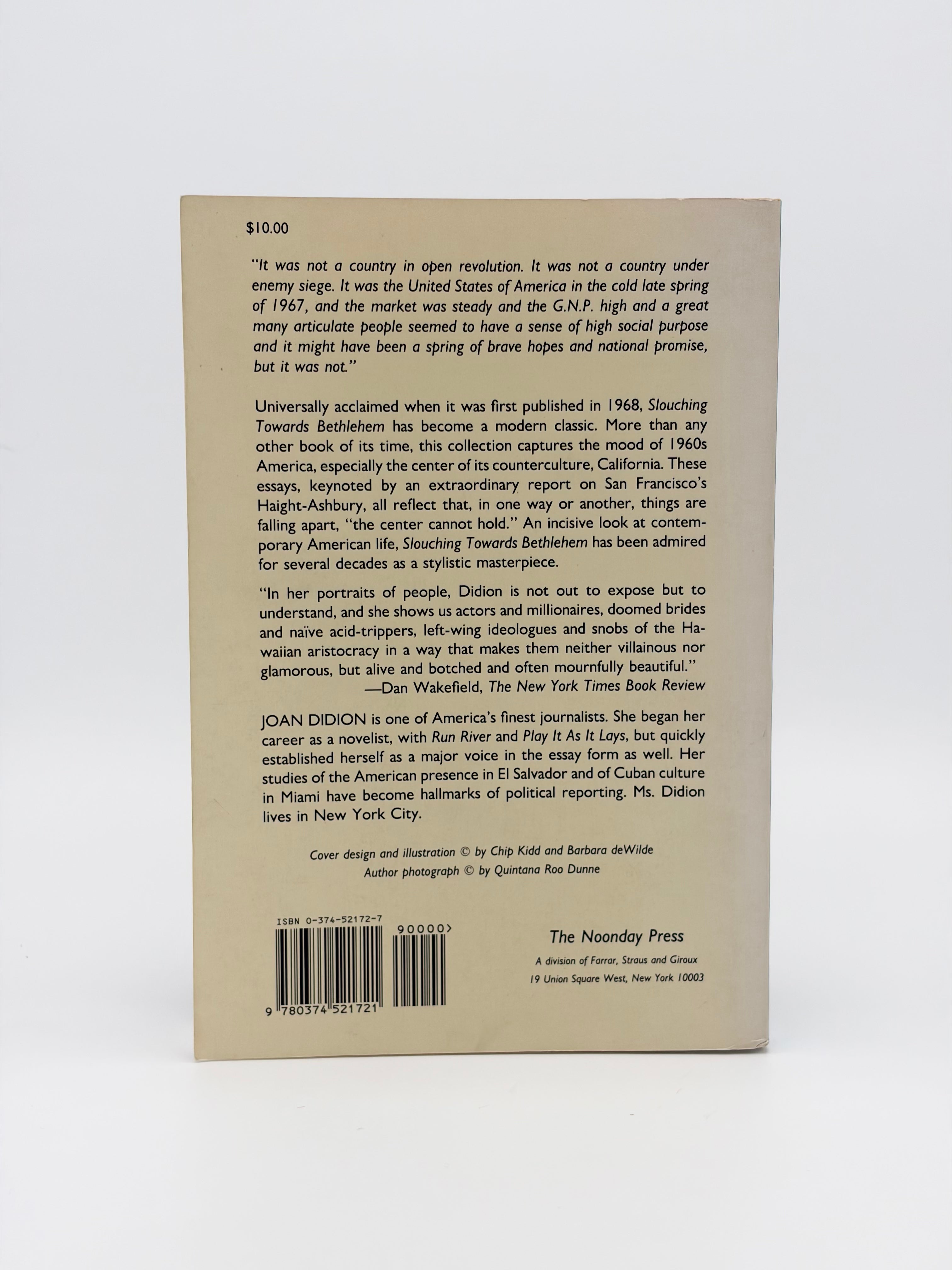 Slouching Towards Bethlehem - Essays by Joan Didion