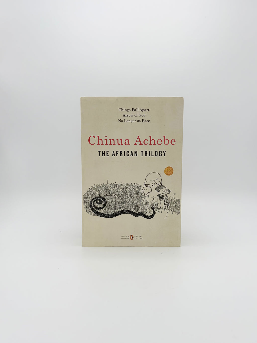 The African Trilogy by Chinua Achebe - Penguin Classics Deluxe Edition