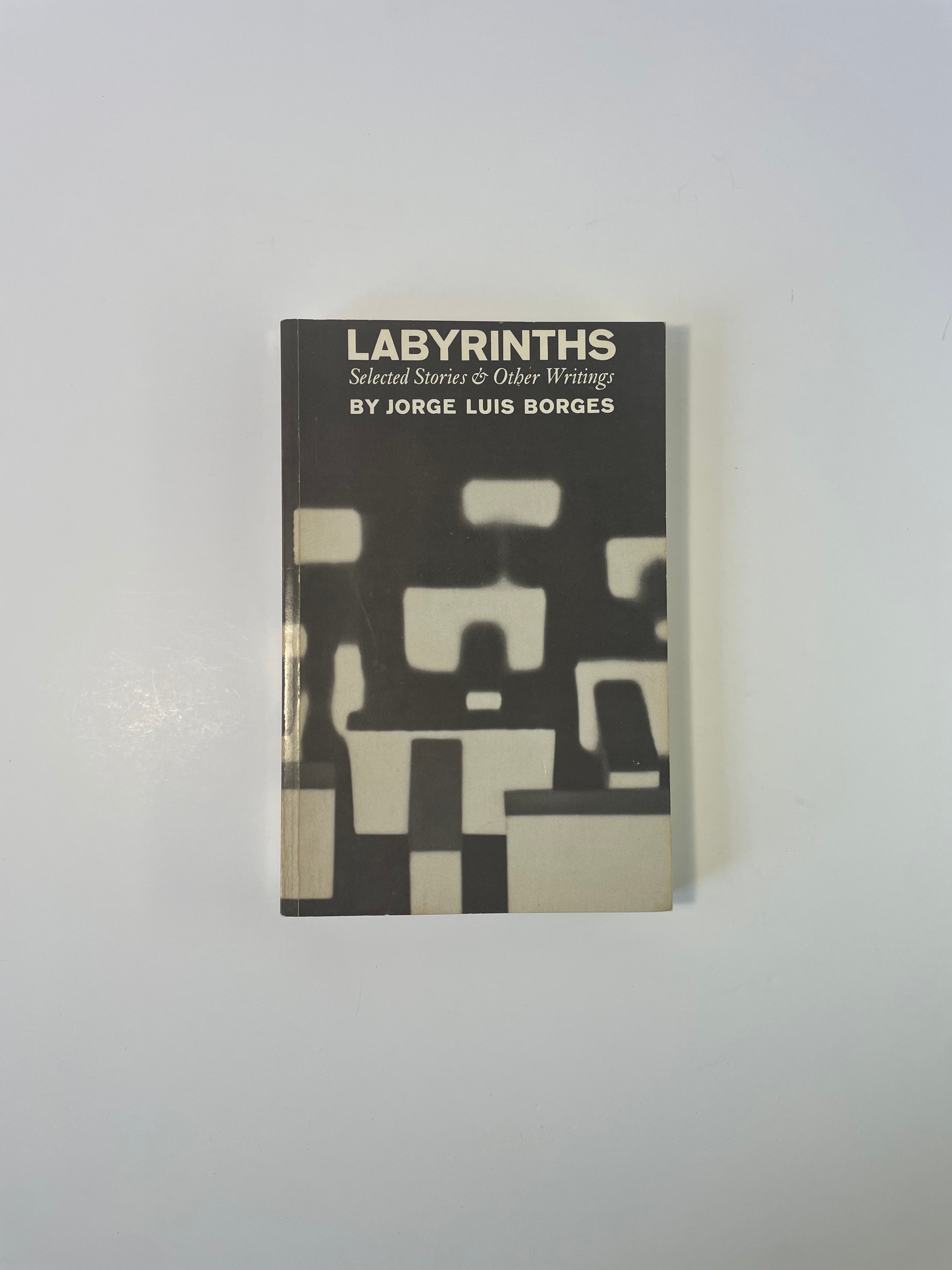 Labyrinths - Selected Stories & Other Writings by Jorge Luis Borges