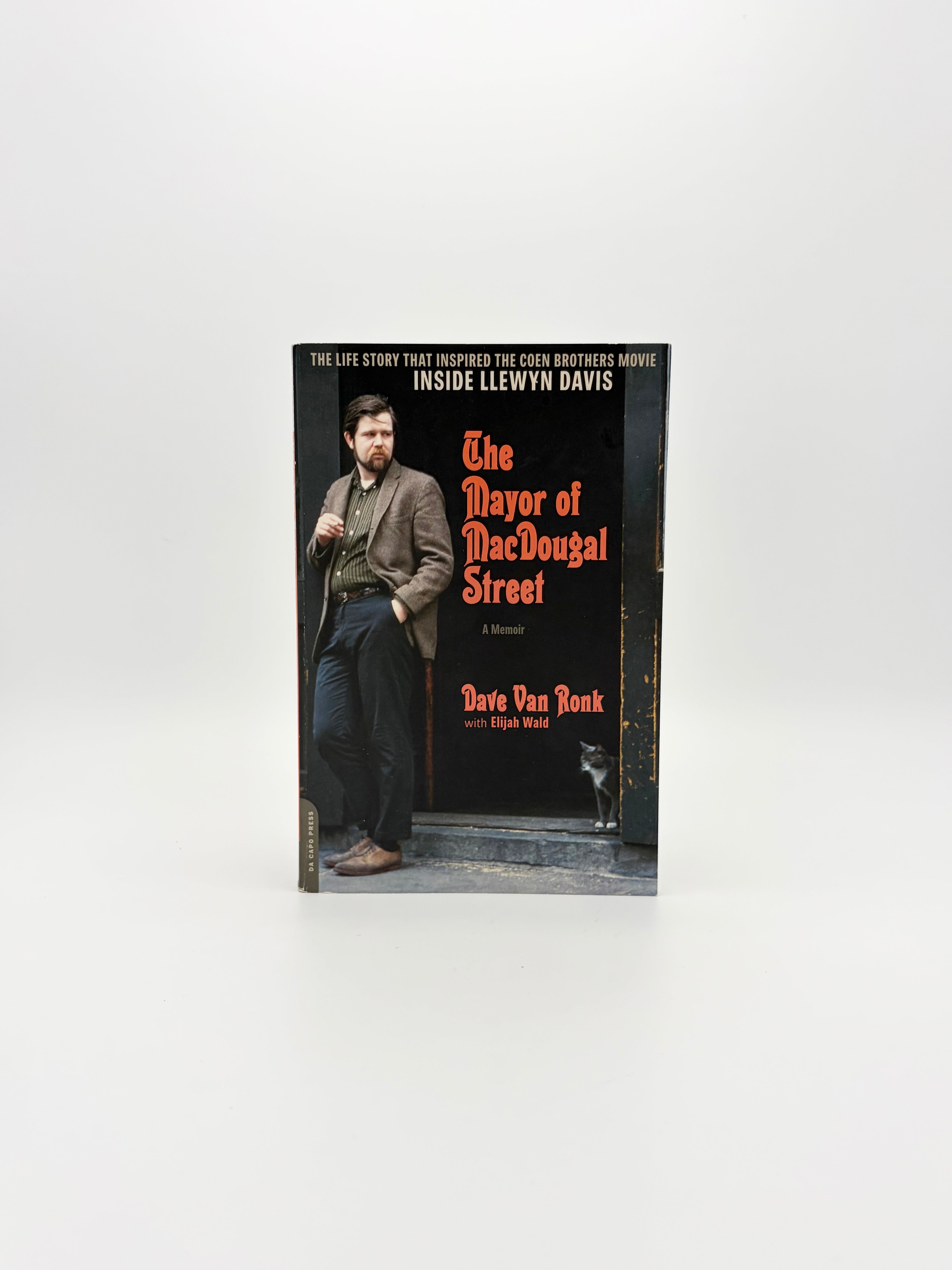 The Mayor of MacDougal Street - A Memoir by Dave Van Ronk with Elijah Wald
