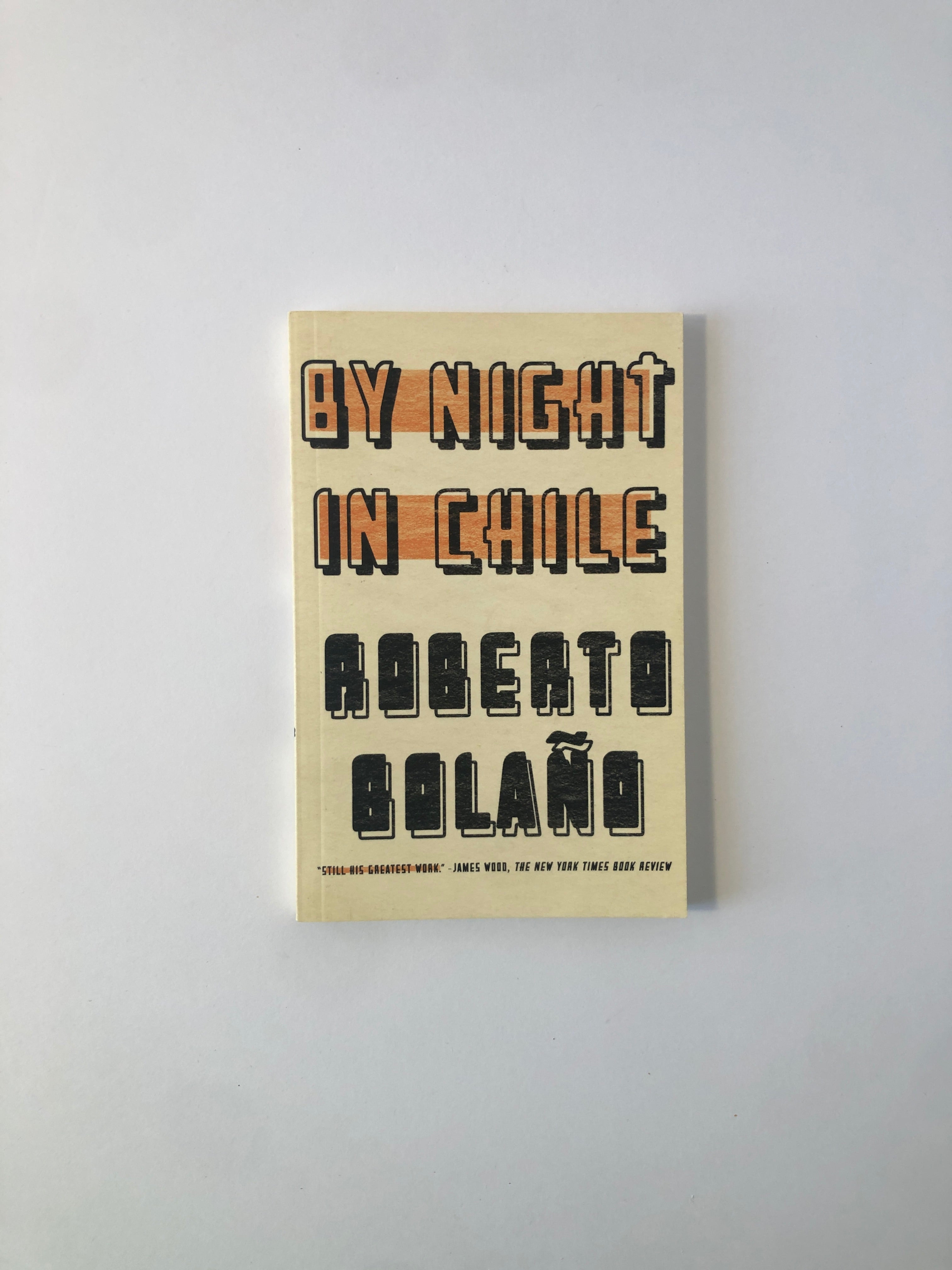 By Night in Chile by Roberto Bolaño