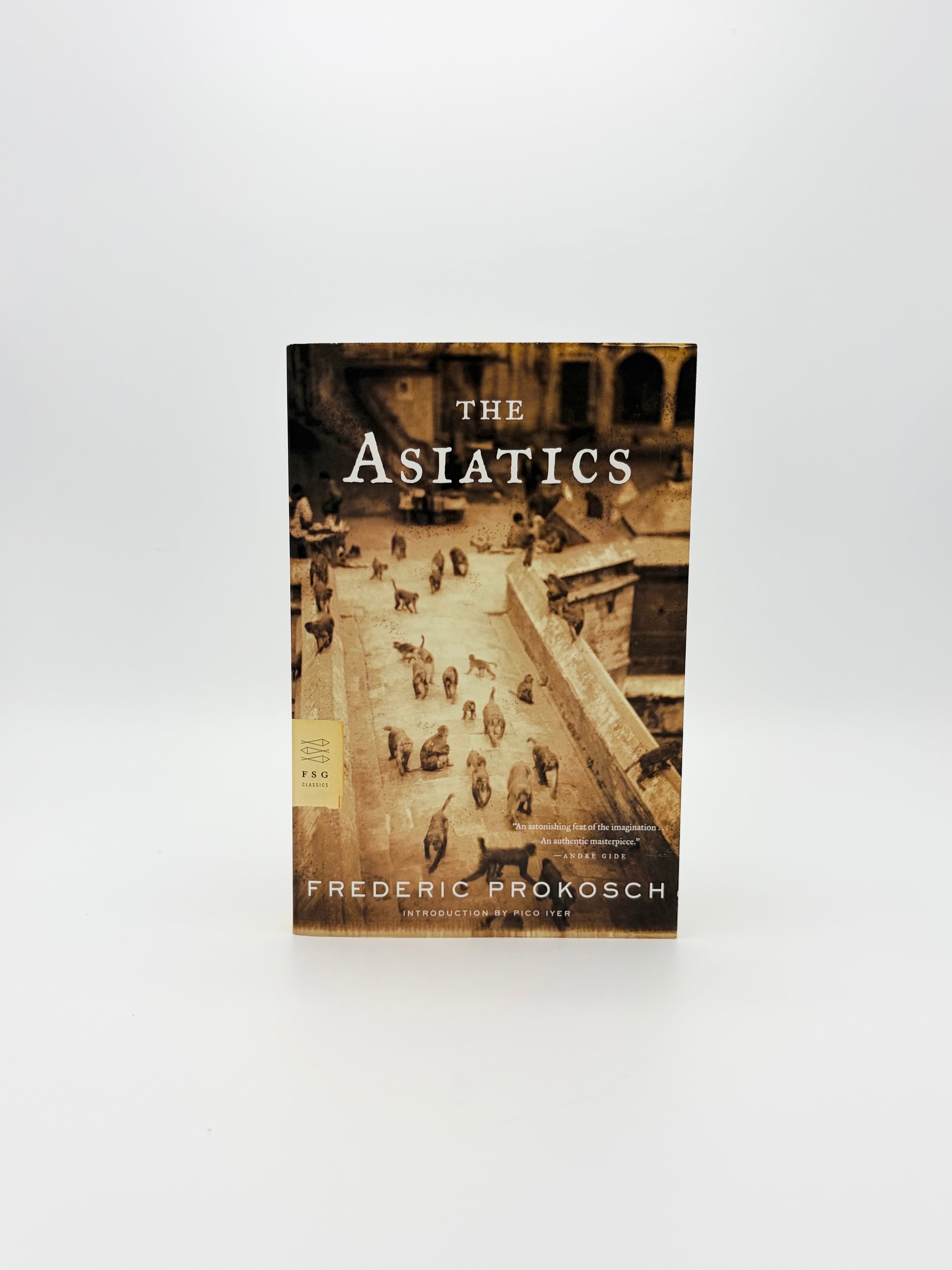 The Asiatics by Frederic Prokosch