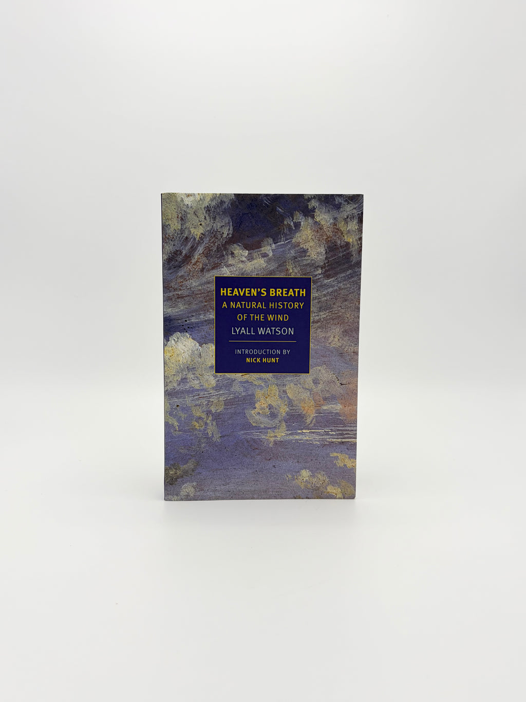 Heaven's Breath: A Natural History of the Wind by Lyall Watson - NYRB Classics
