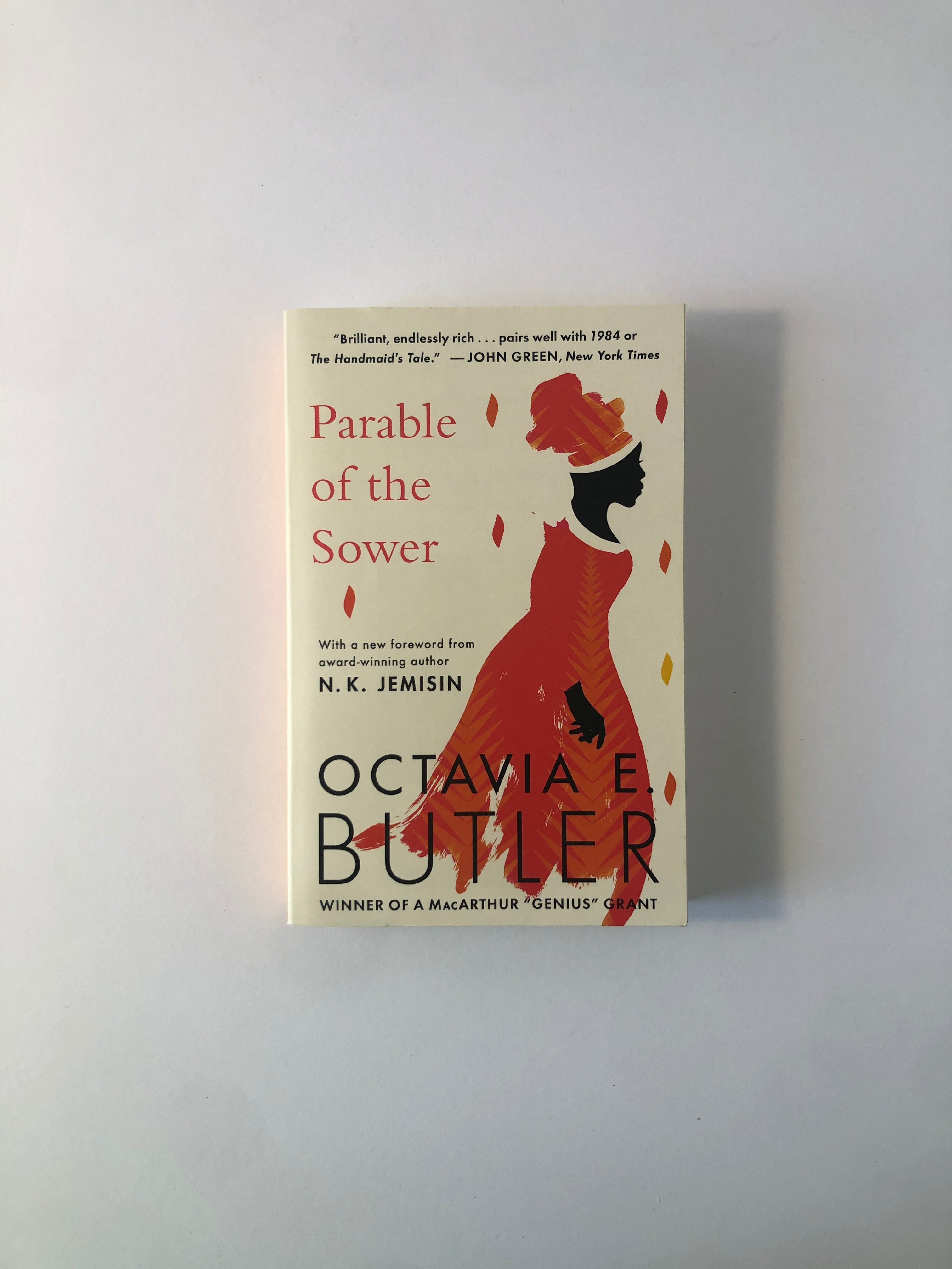 Parable of the Sower by Octavia E. Butler