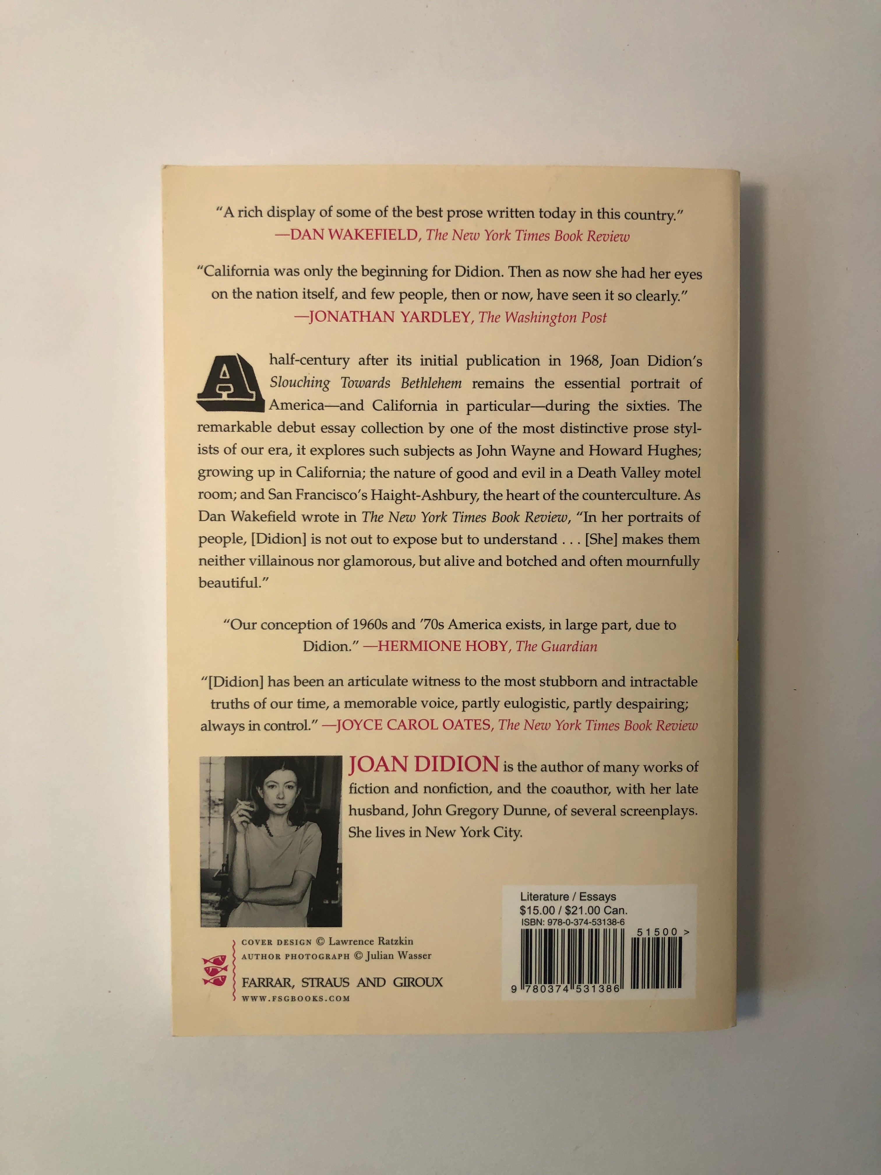 Slouching Towards Bethlehem by Joan Didion