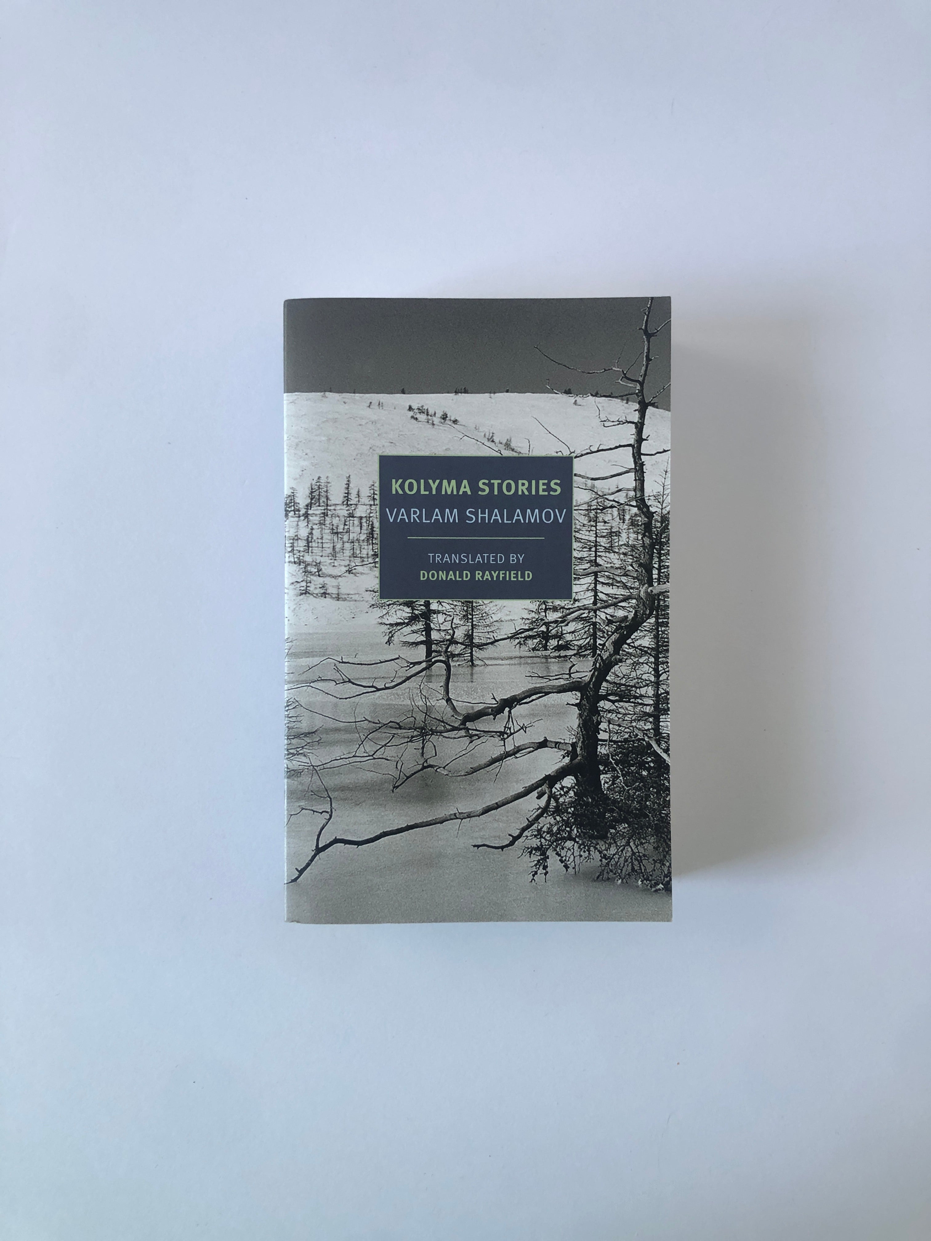 Kolyma Stories by Varlam Shalamov - NYRB Classics