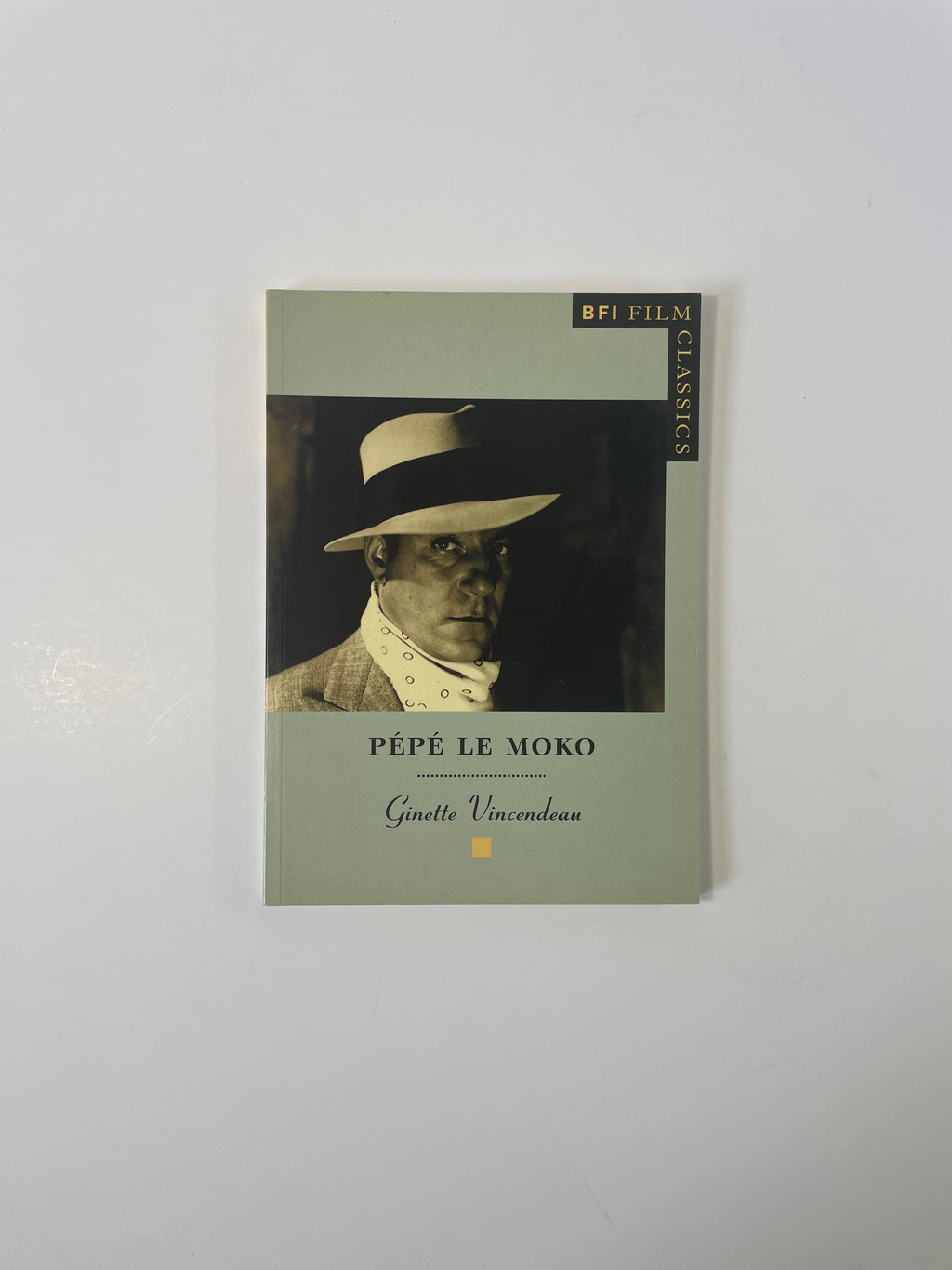 Pépé Le Moko by Ginette Vincendeau
