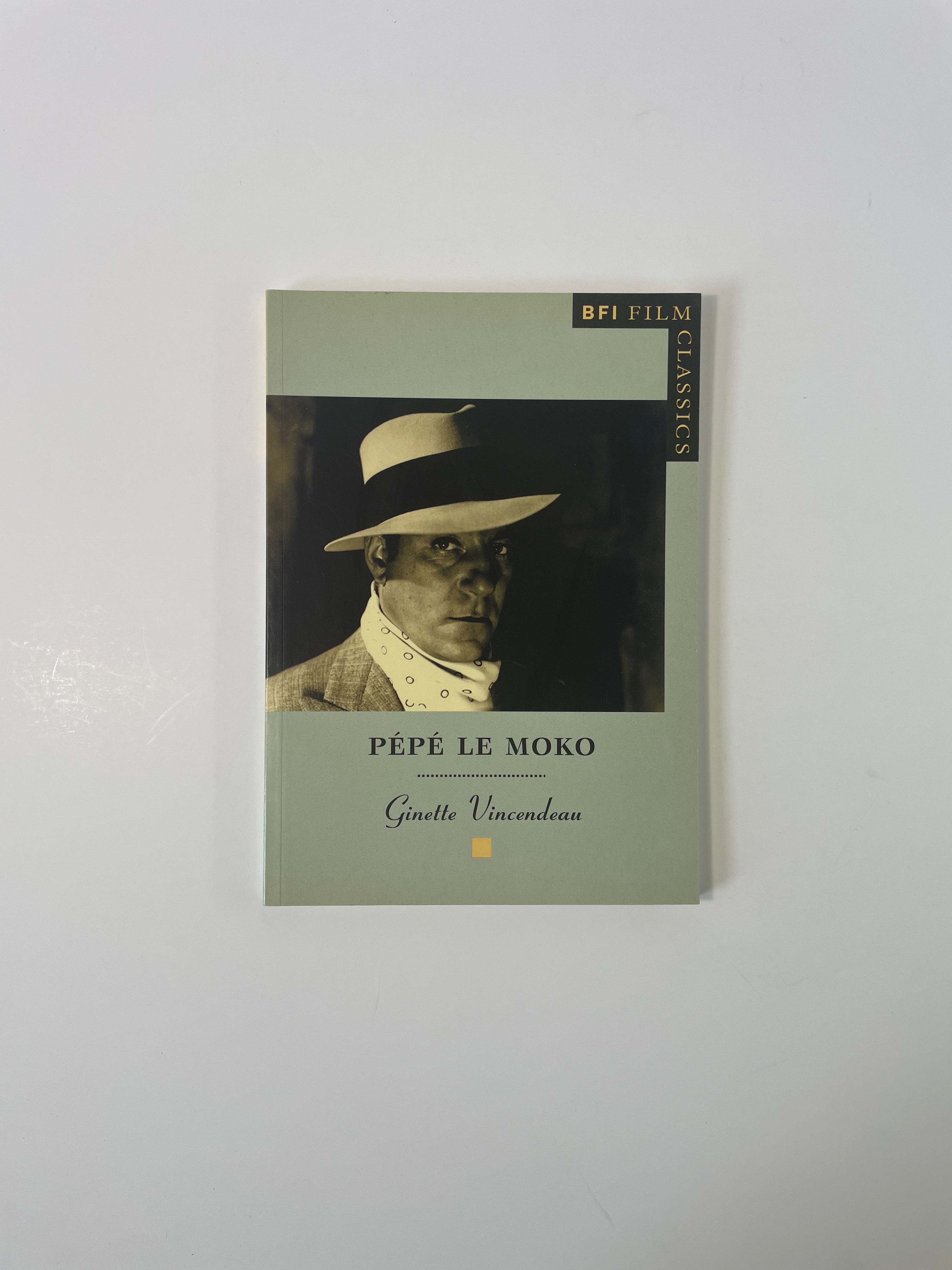 Pépé Le Moko by Ginette Vincendeau