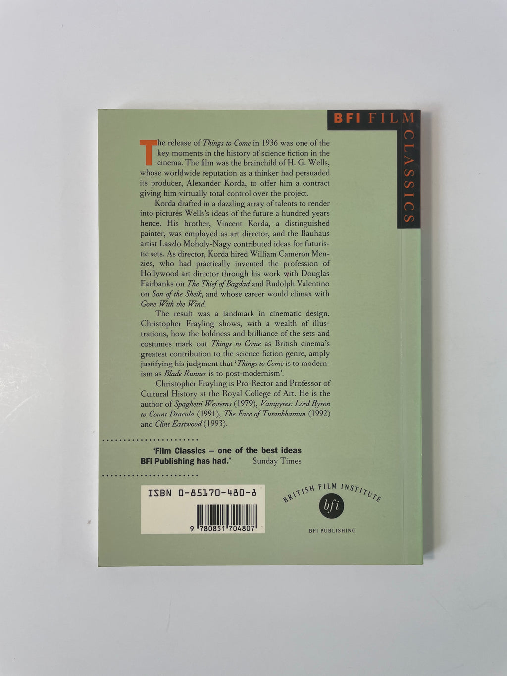 Things to Come by Christopher Frayling - BFI Film Classics