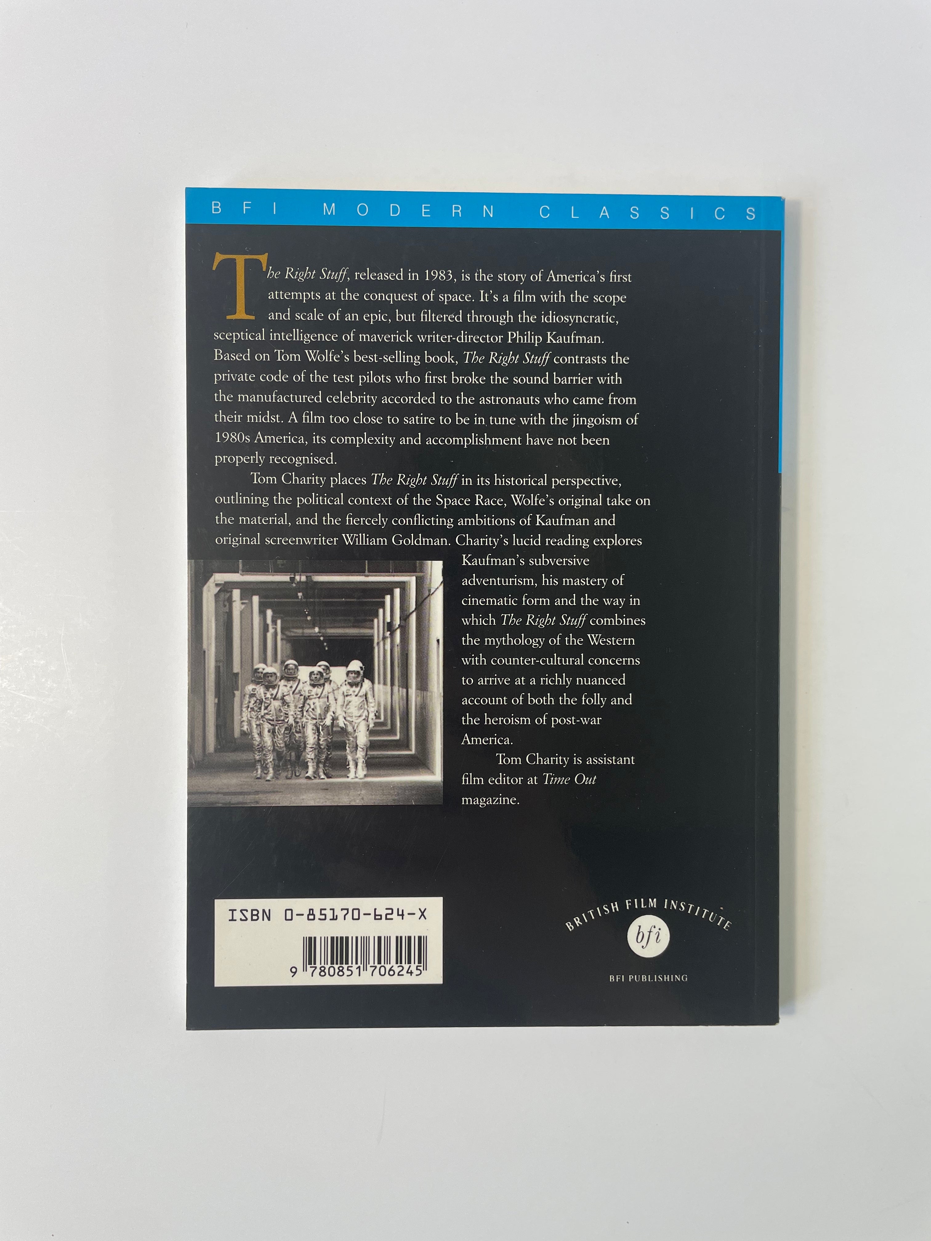 The Right Stuff by Tom Charity - BFI Modern Classics