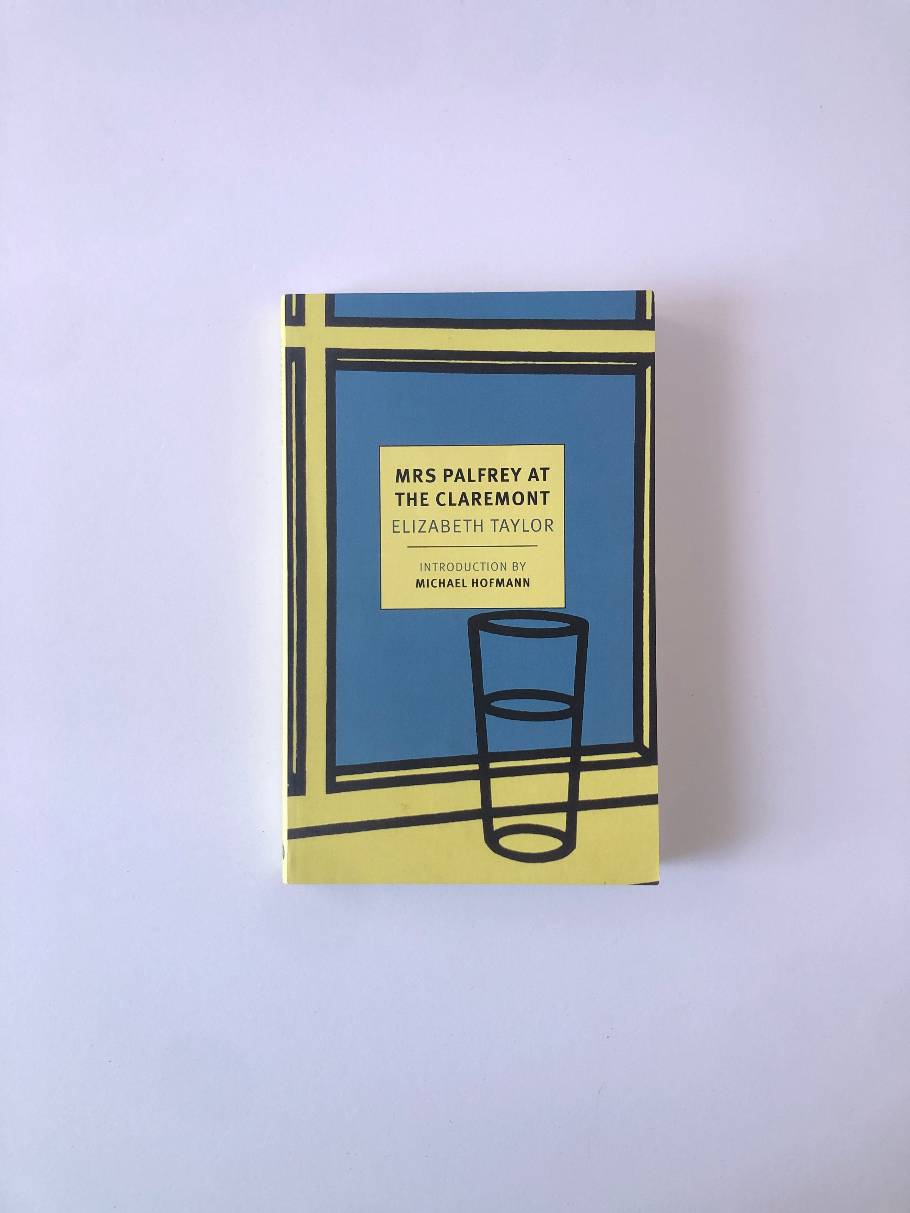 Mrs. Palfrey at the Claremont by Elizabeth Taylor - NYRB Classics