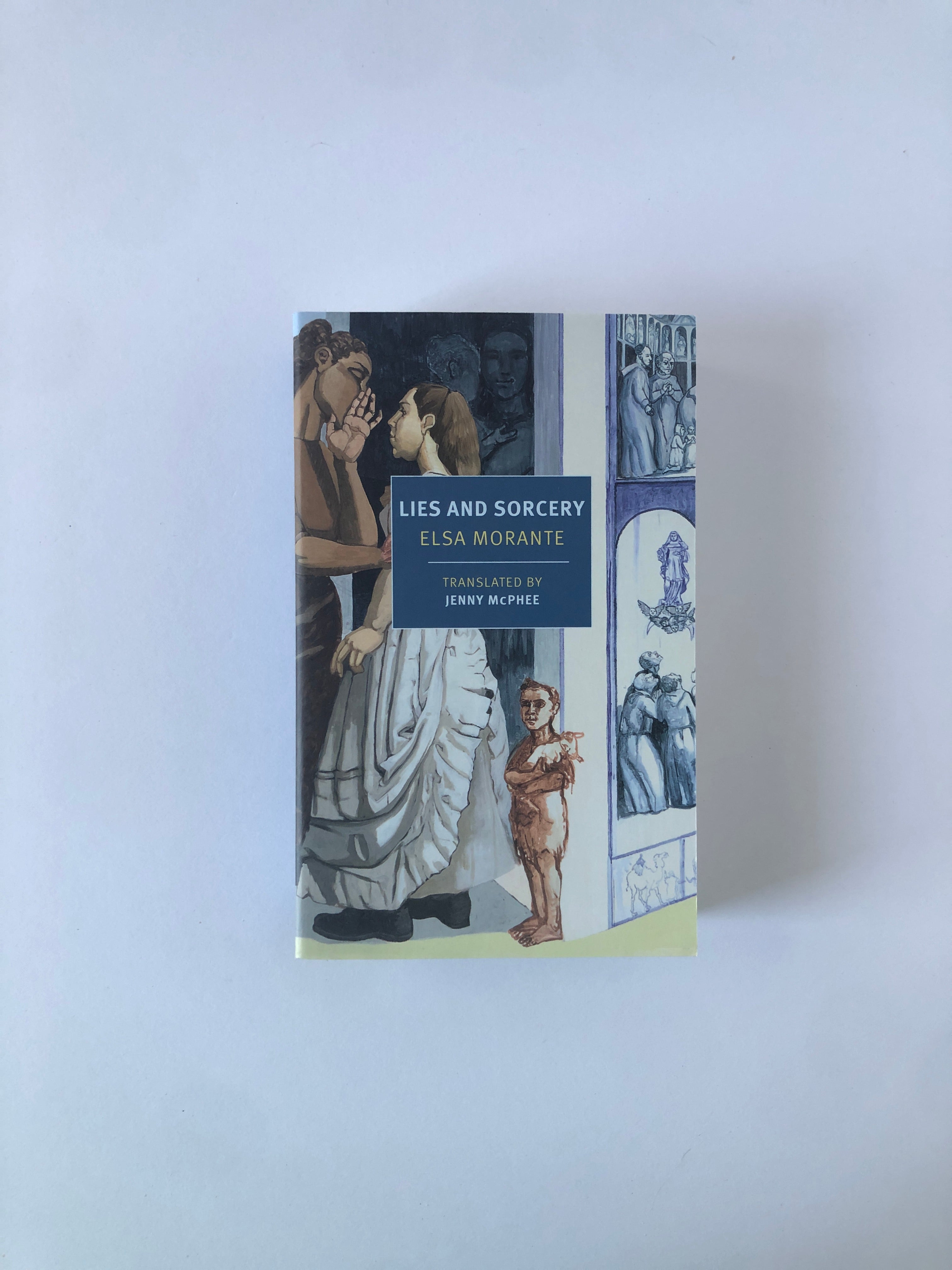 Lies and Sorcery by Elsa Morante - NYRB Classics