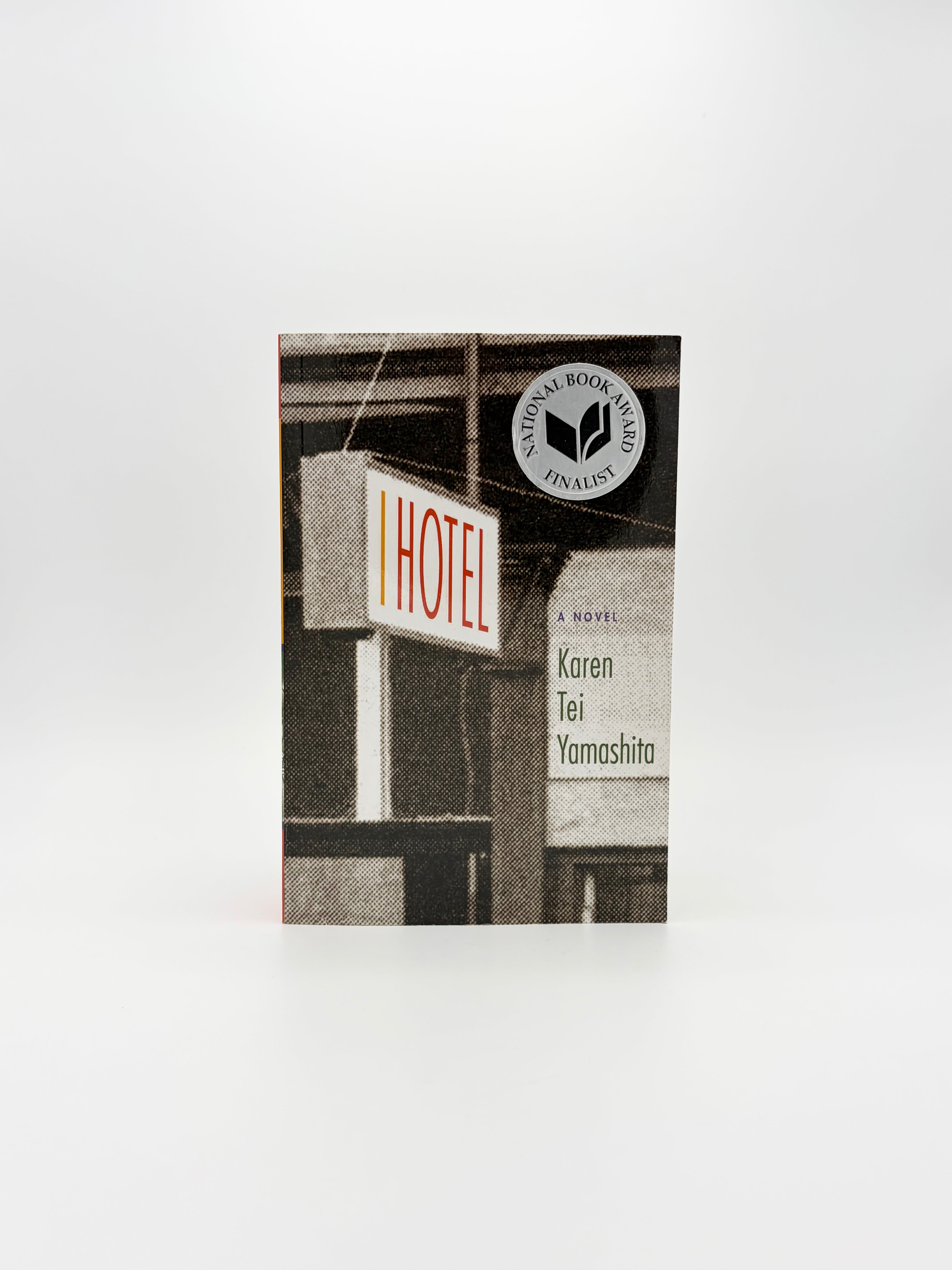 I Hotel by Karen Tei Yamashita
