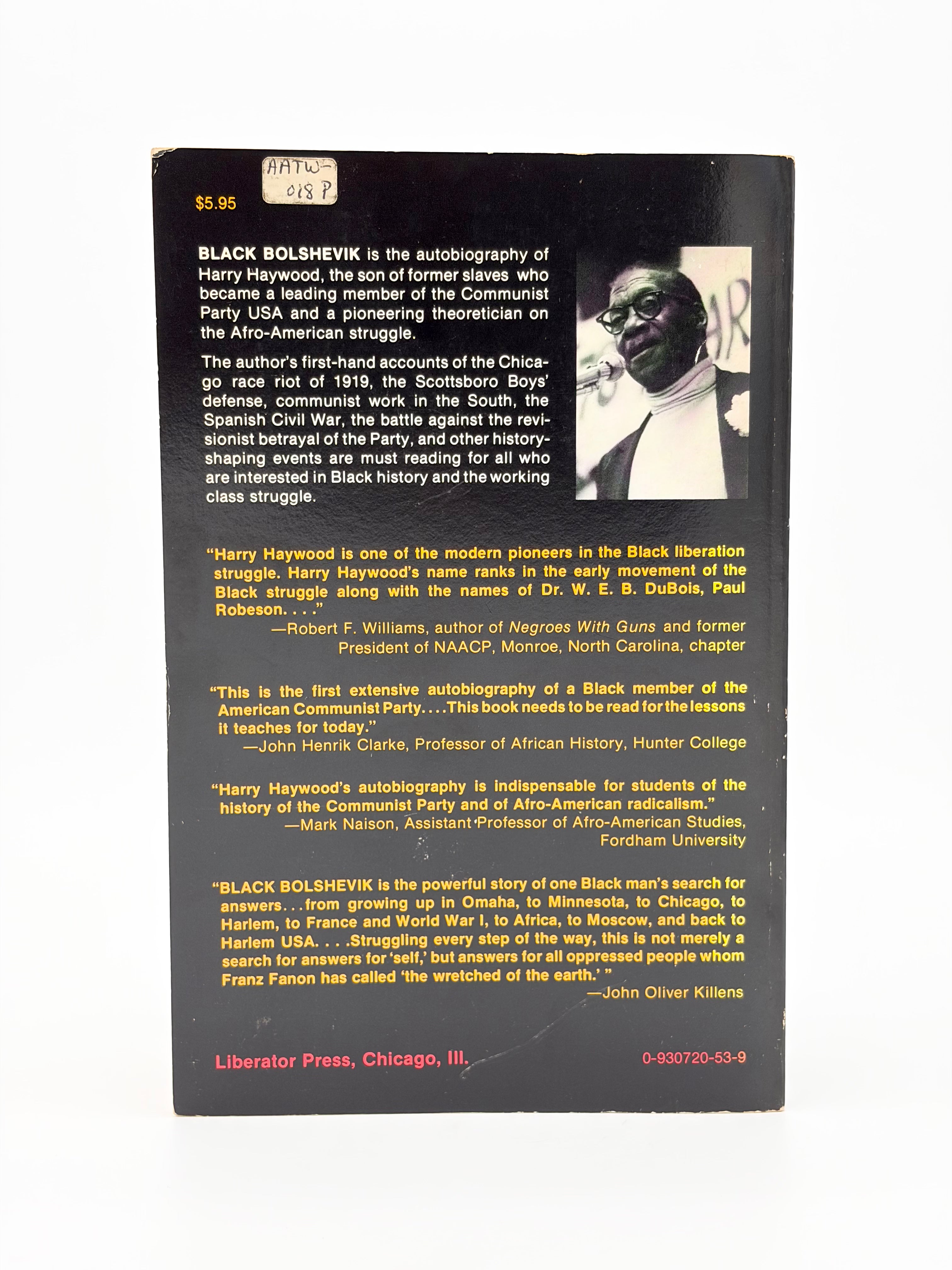 Black Bolshevik - Autobiography of an Afro-American Communist by Harry Haywood