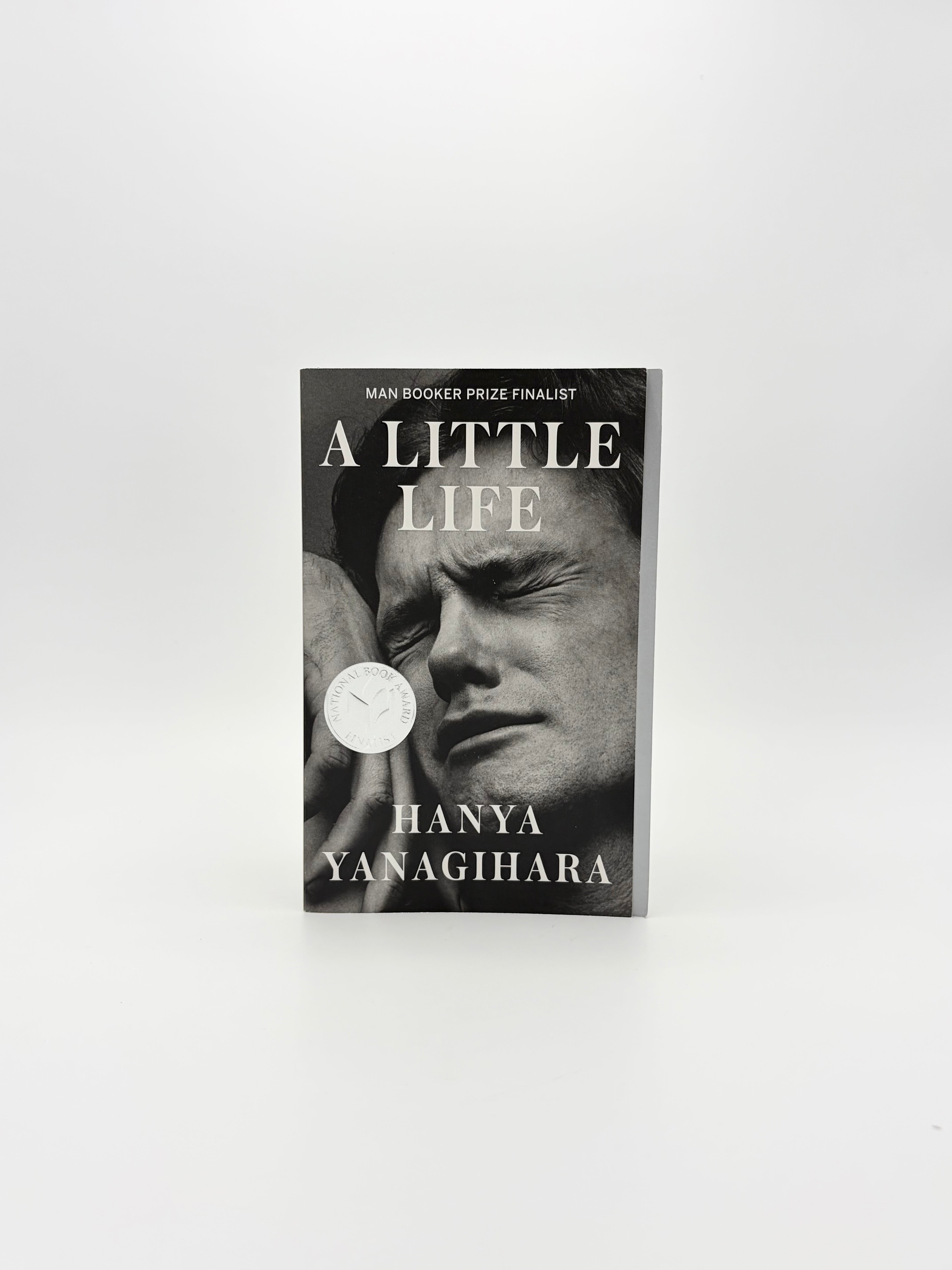A Little Life by Hanya Yanagihara