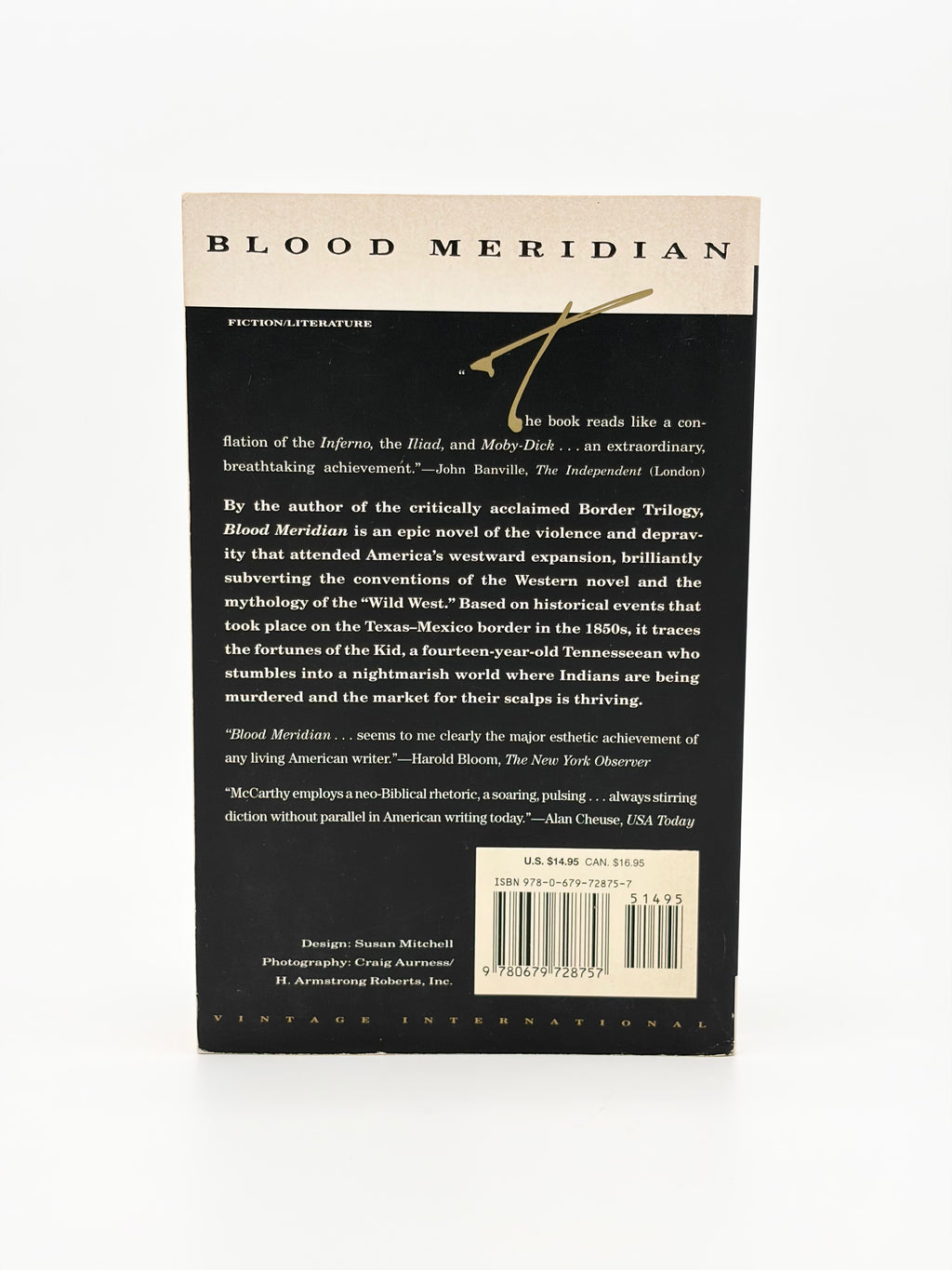 Blood Meridian by Cormac McCarthy