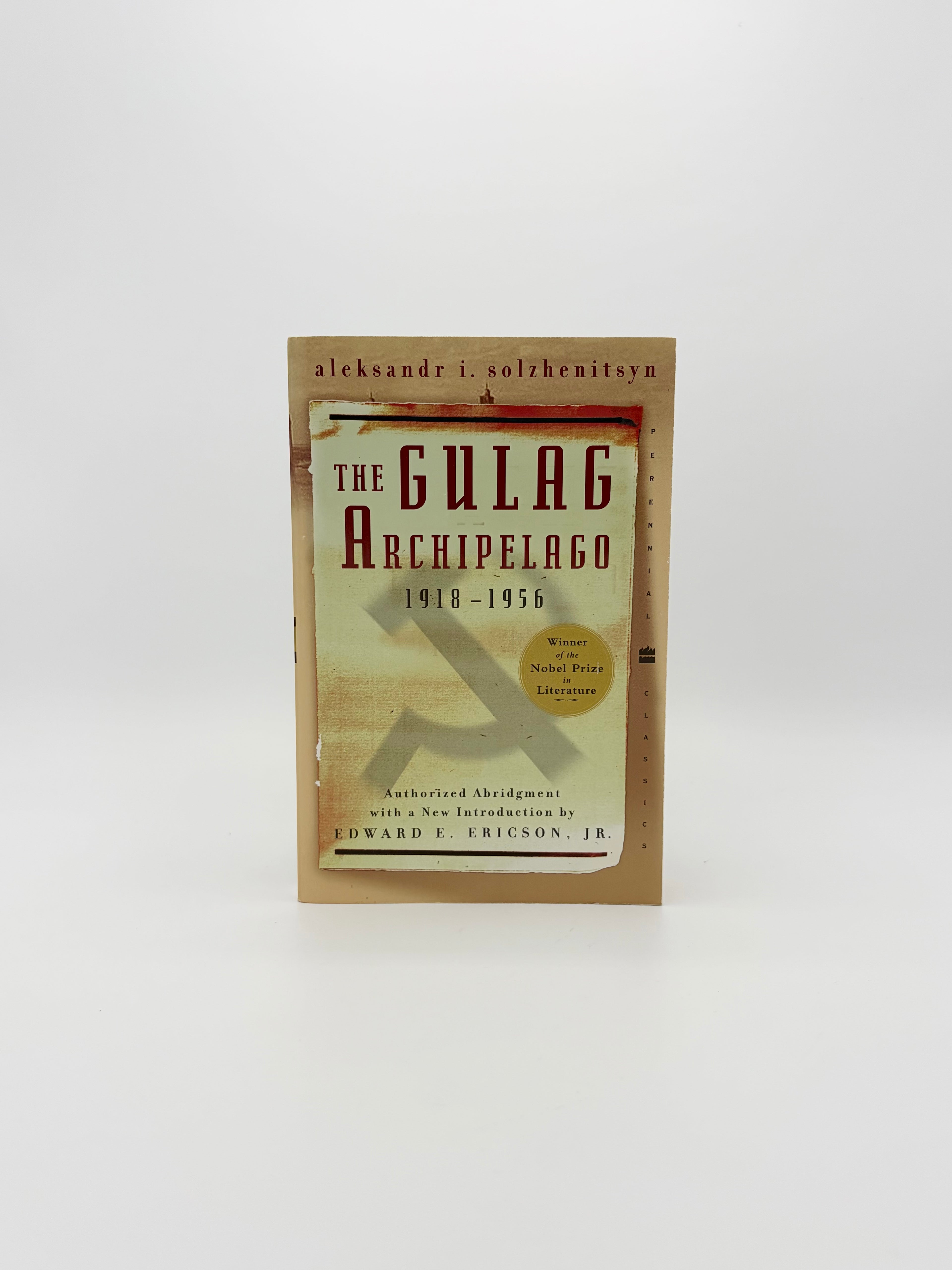 The Gulag Archipelago 1918-1956 by Aleksandr I. Solzhenitsyn
