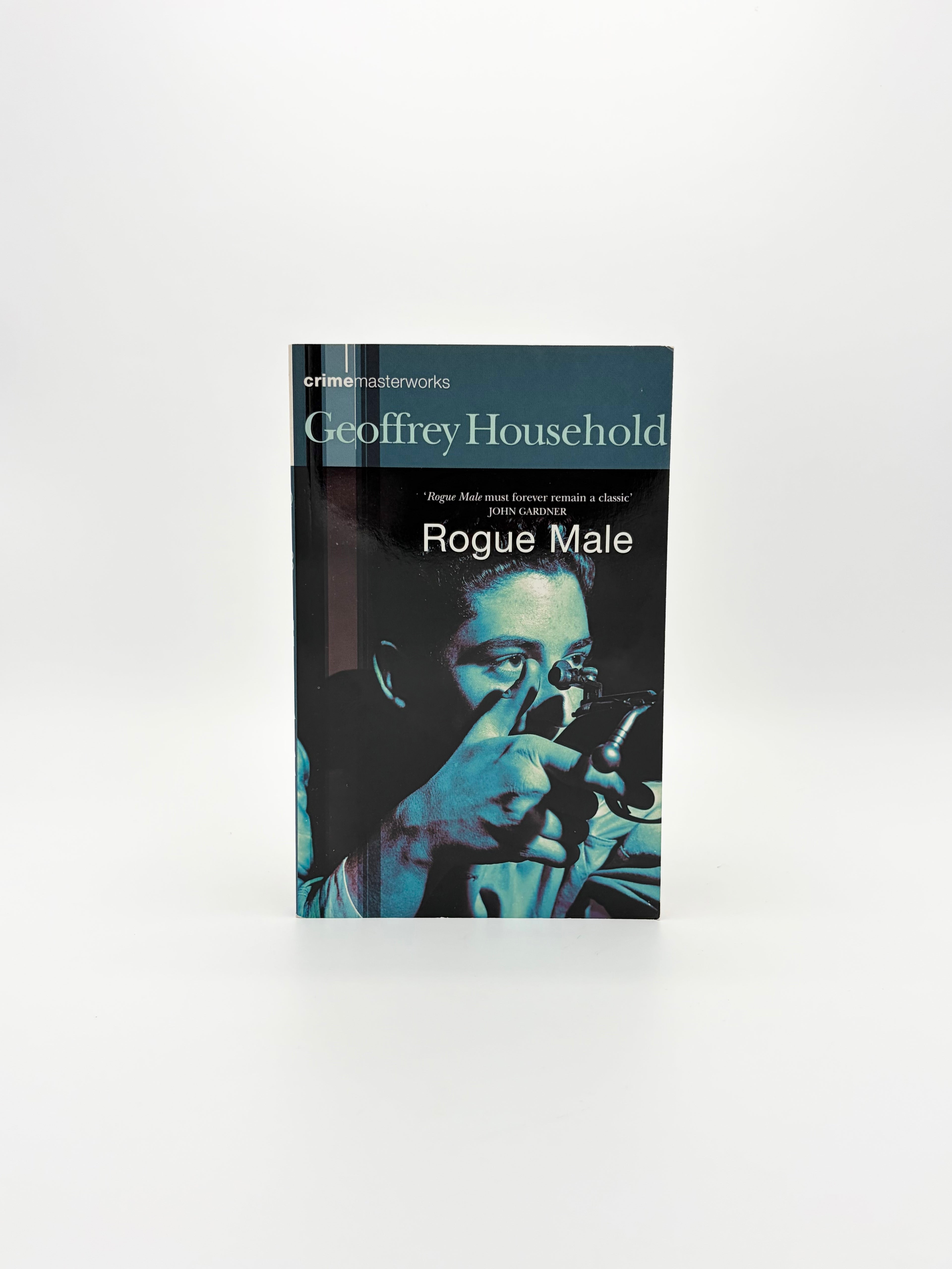 Rogue Male by Geoffrey Household