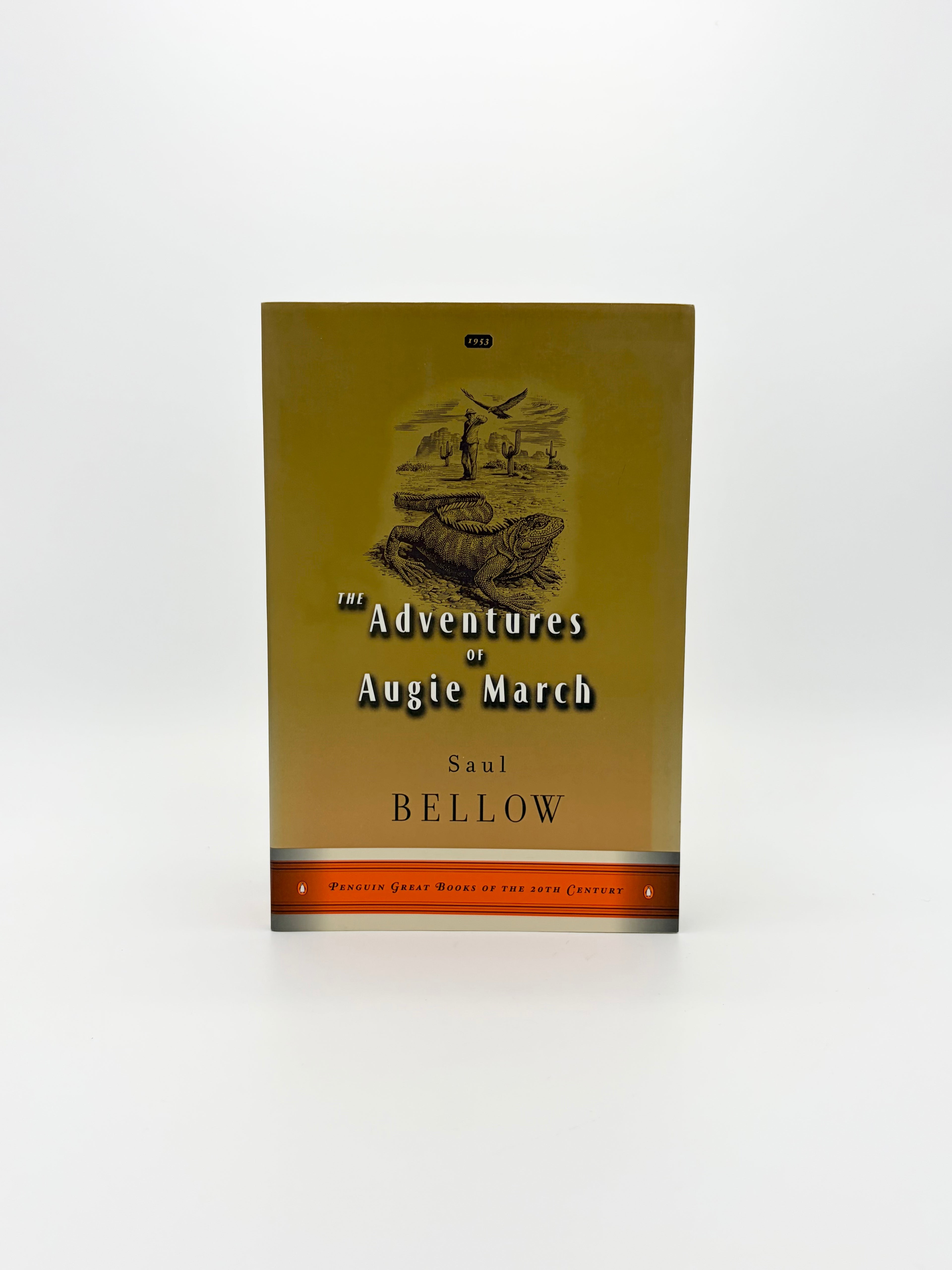 The Adventures of Augie March by Saul Bellow