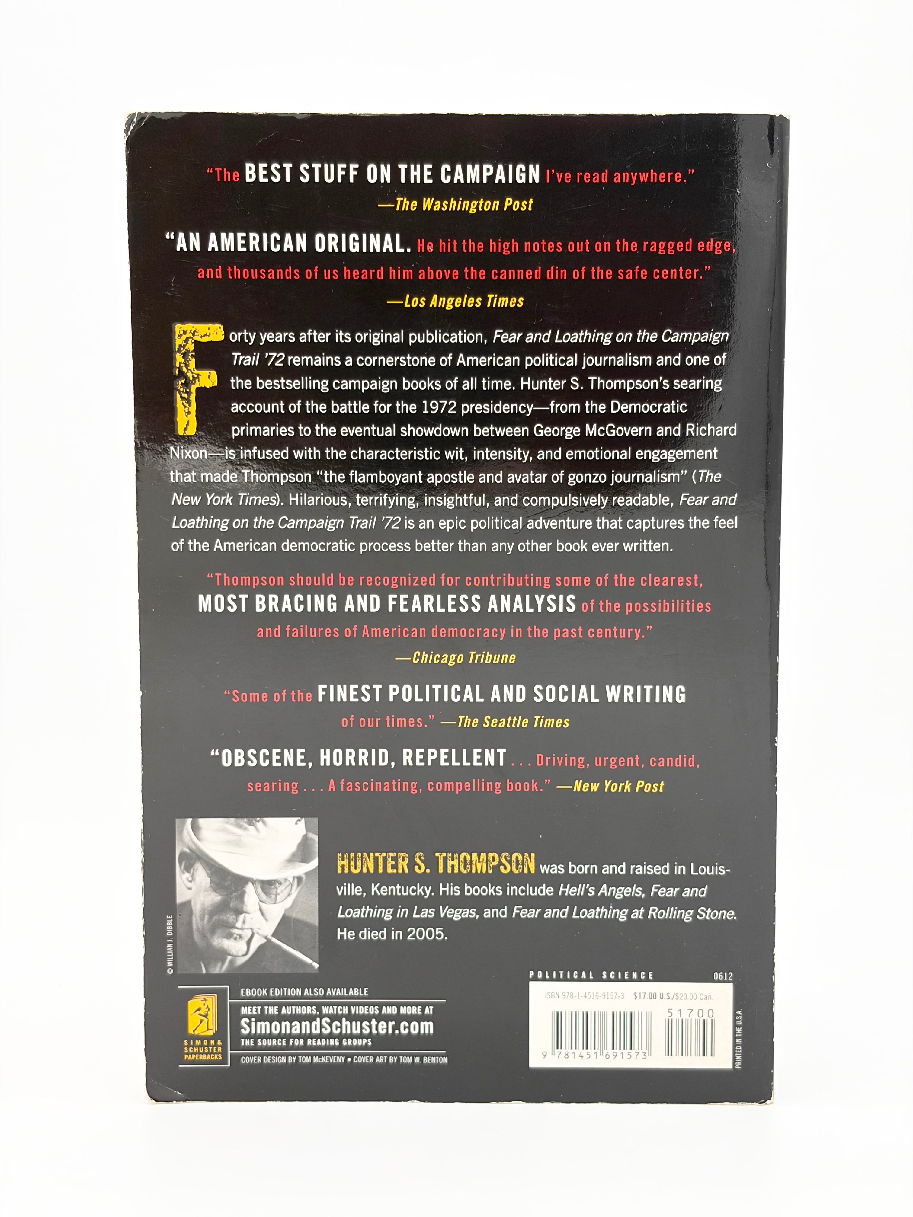 Fear and Loathing on the Campaign Trail '72 by Hunter S. Thompson
