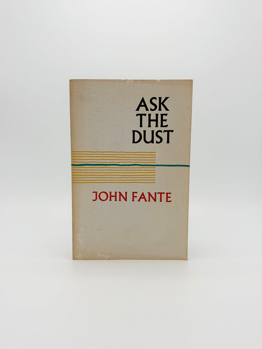Ask the Dust by John Fante