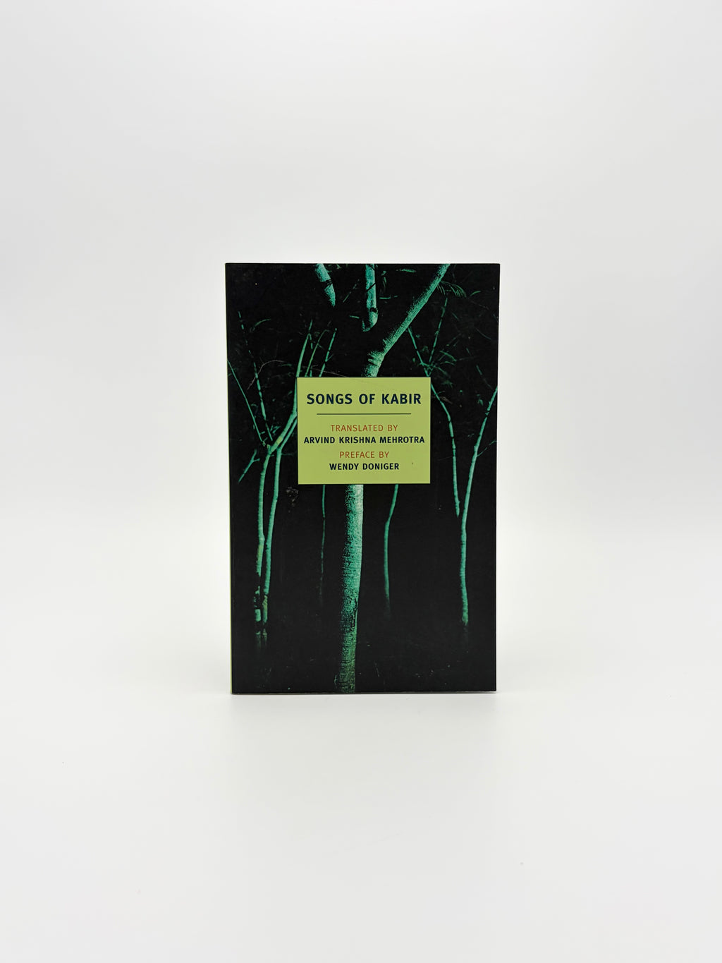 Songs of Kabir translated by by Arvind Krishna Mehrotra - NYRB Classics