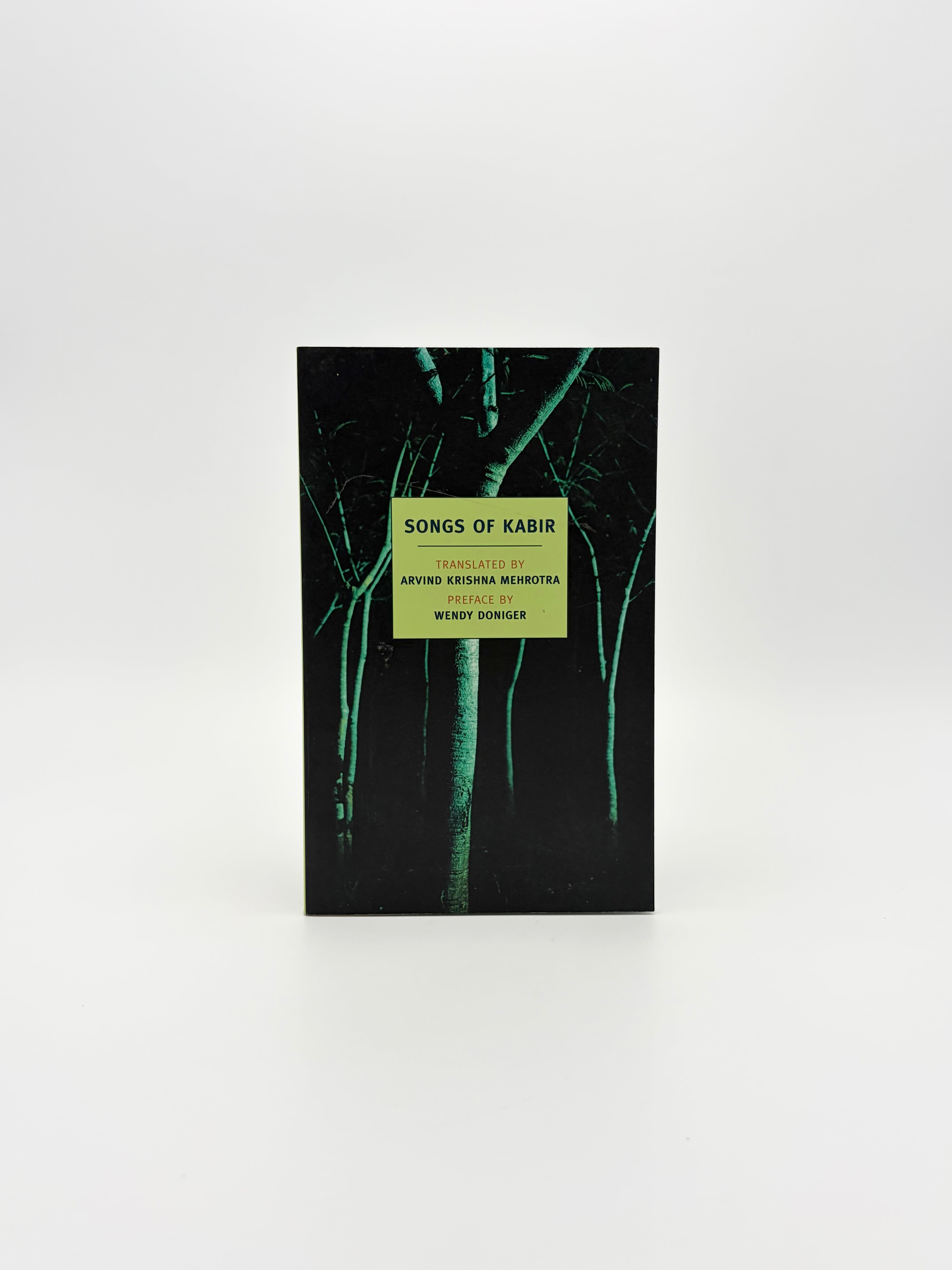 Songs of Kabir translated by by Arvind Krishna Mehrotra - NYRB Classics