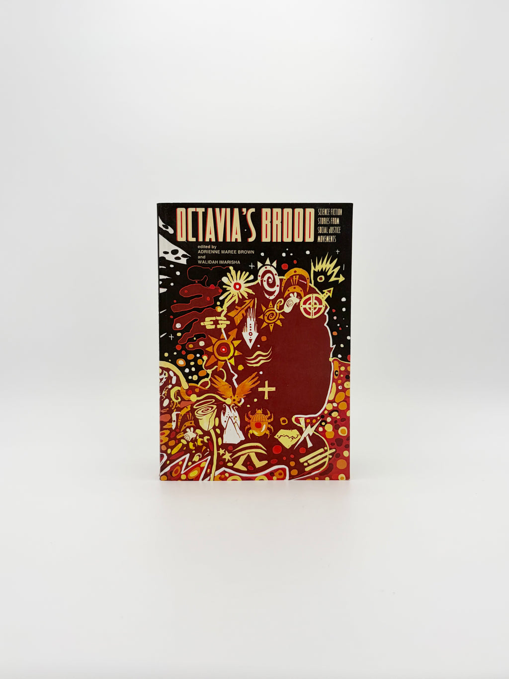Octavia's Brood - Science Fiction Stories from Social Justice Movements edited by Brown and Imarisha