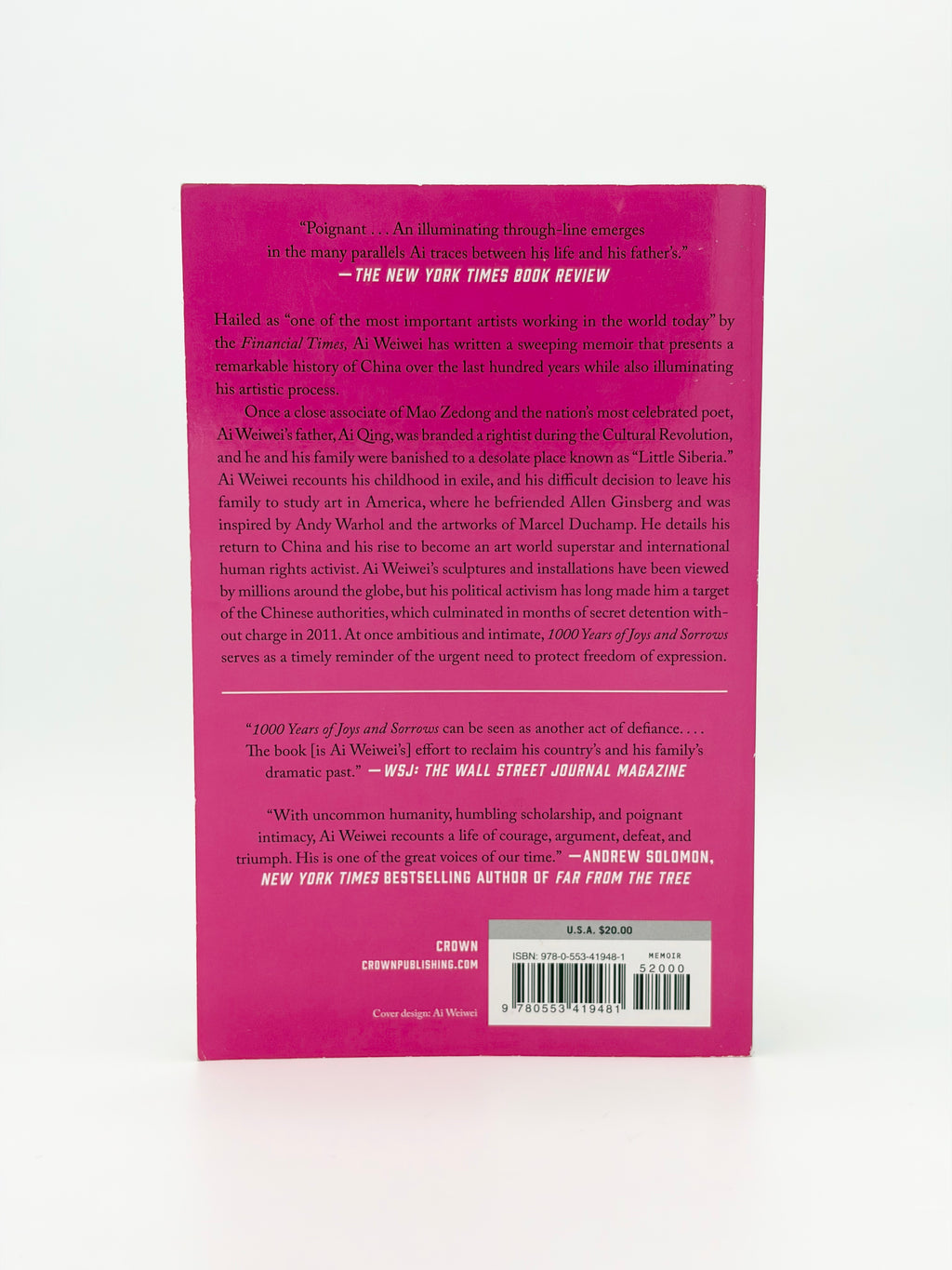 1,000 Years of Joys and Sorrows - A Memoir by Ai Weiwei