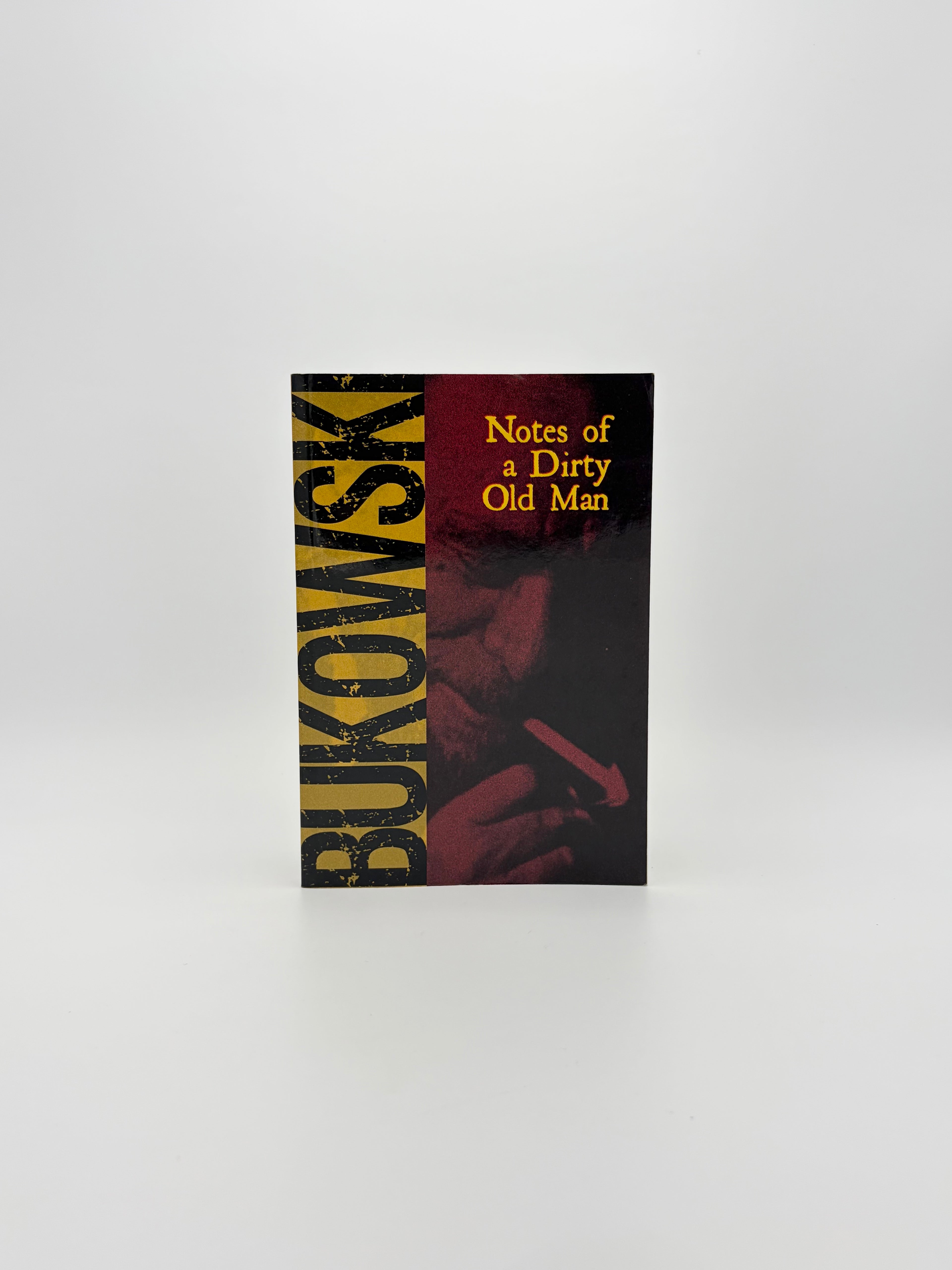 Notes of a Dirty Old Man by Charles Bukowski