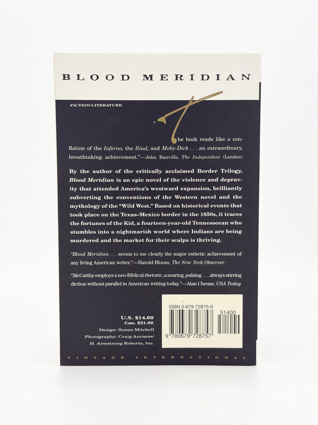 Blood Meridian by Cormac McCarthy