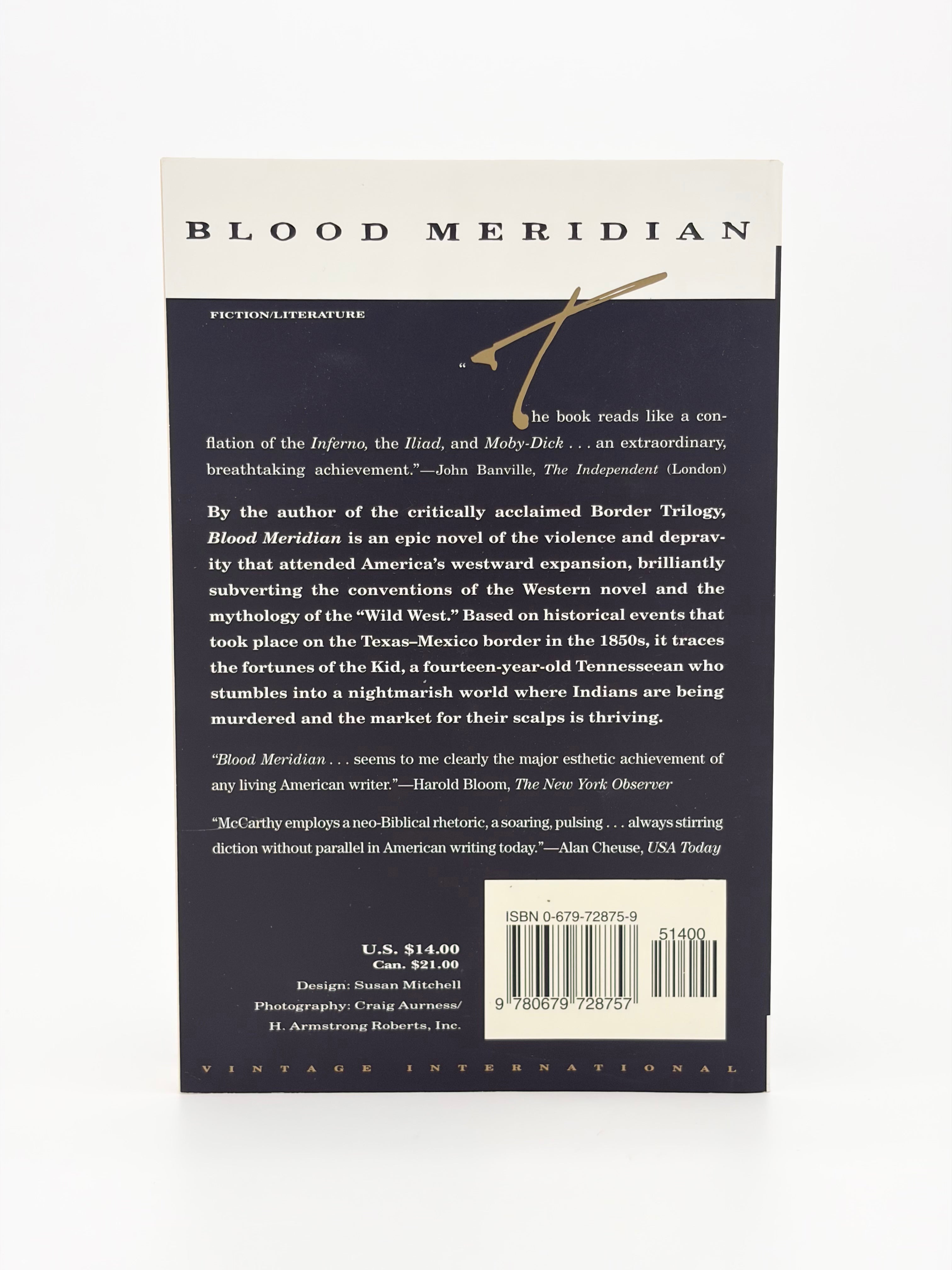Blood Meridian by Cormac McCarthy