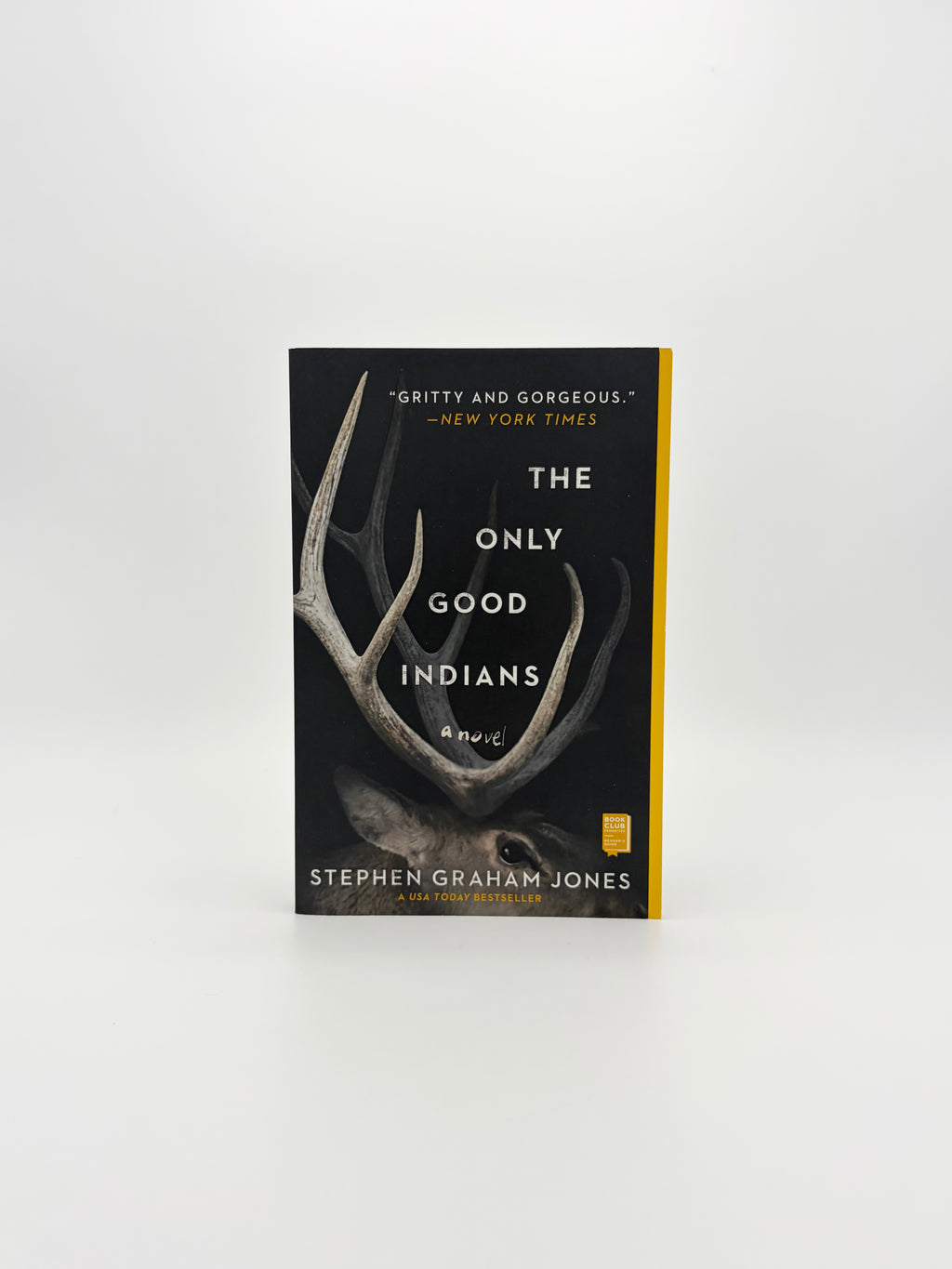 The Only Good Indians by Stephen Graham Jones