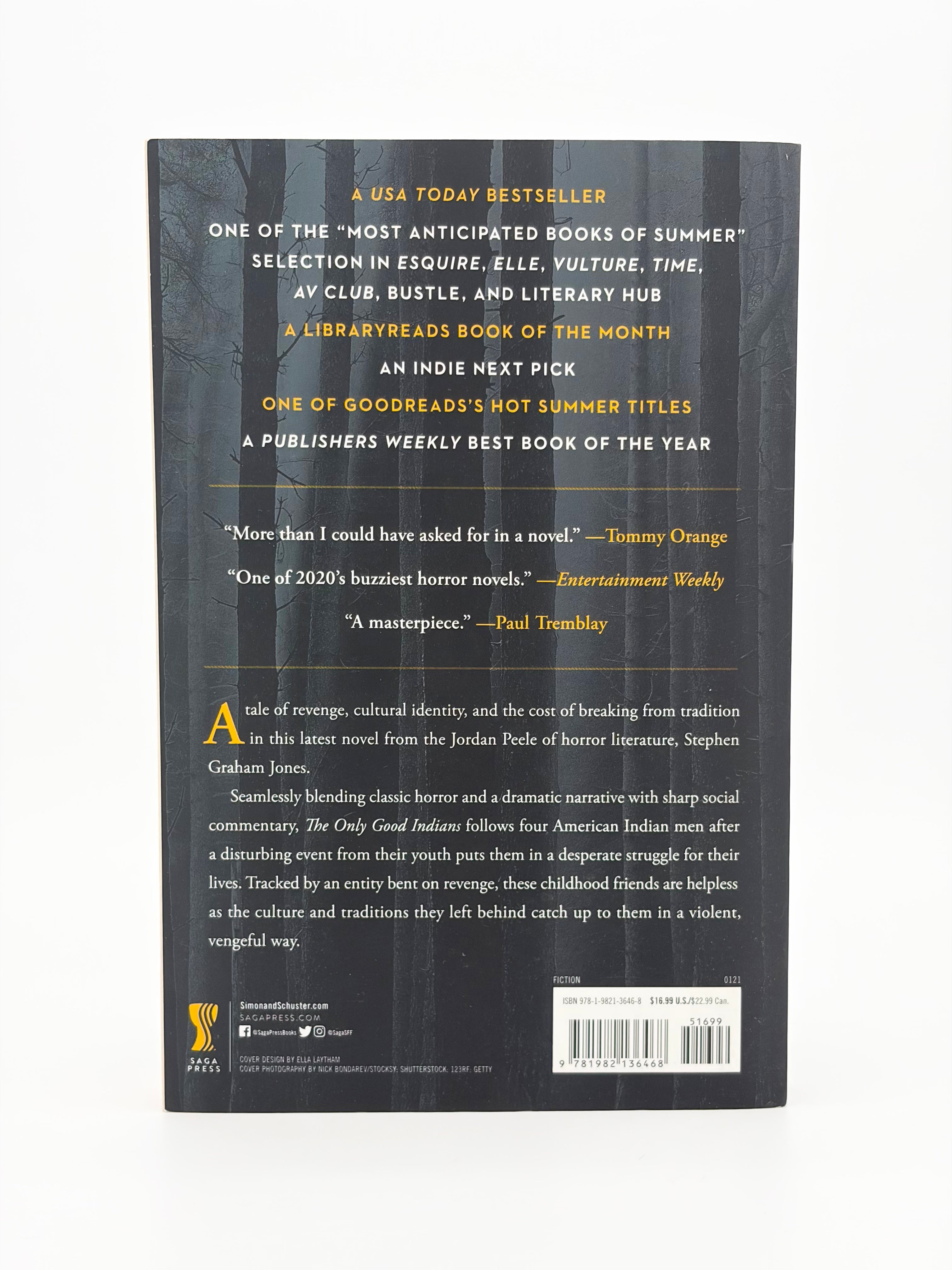 The Only Good Indians by Stephen Graham Jones