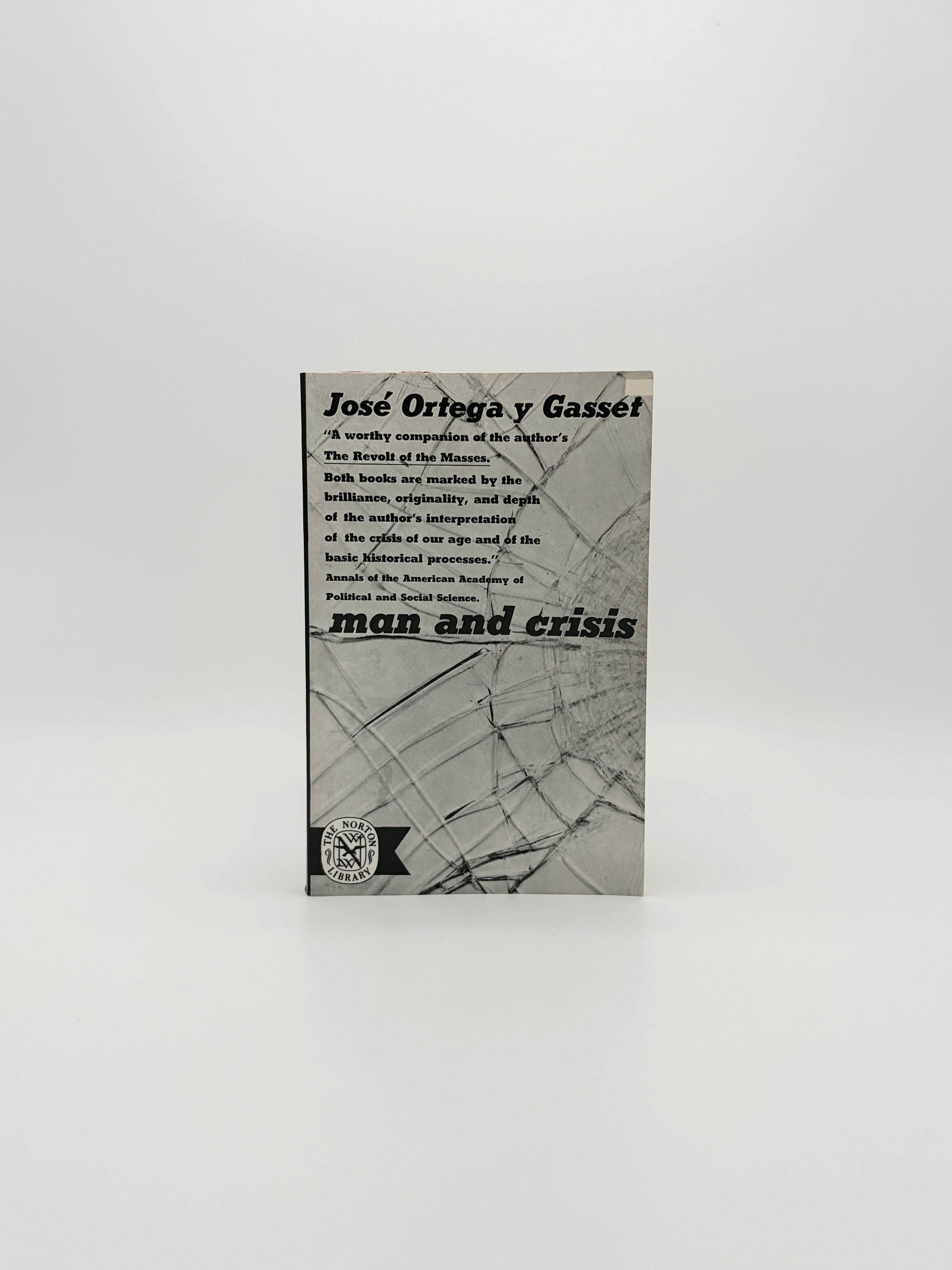 Man and Crisis by José Ortega y Gasset