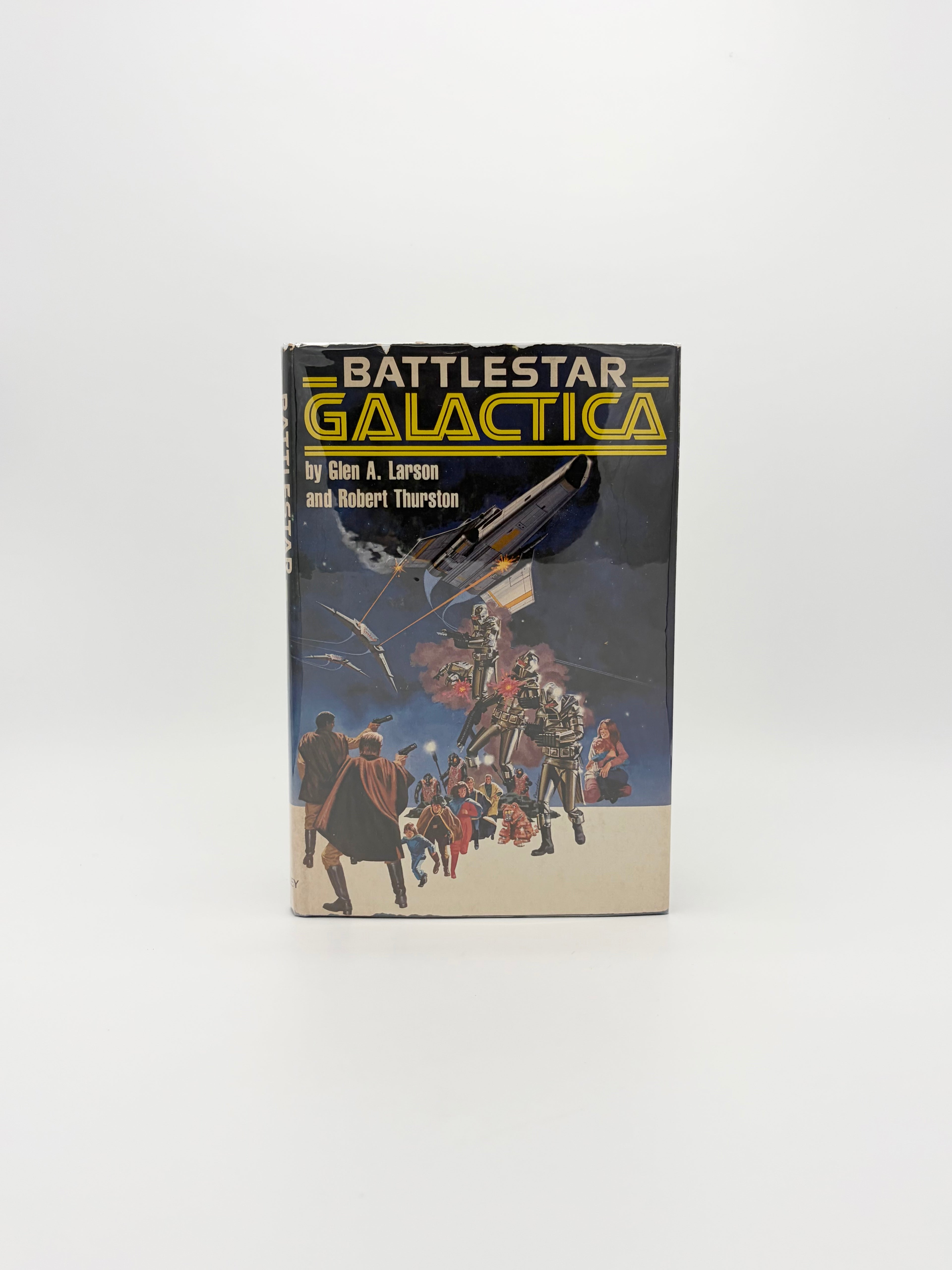 Battlestar Galactica by Glen A. Larson and Robert Thurston