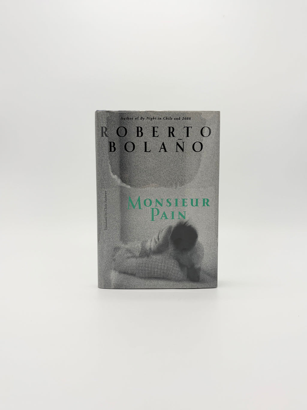 Monsieur Pain by Roberto Bolaño