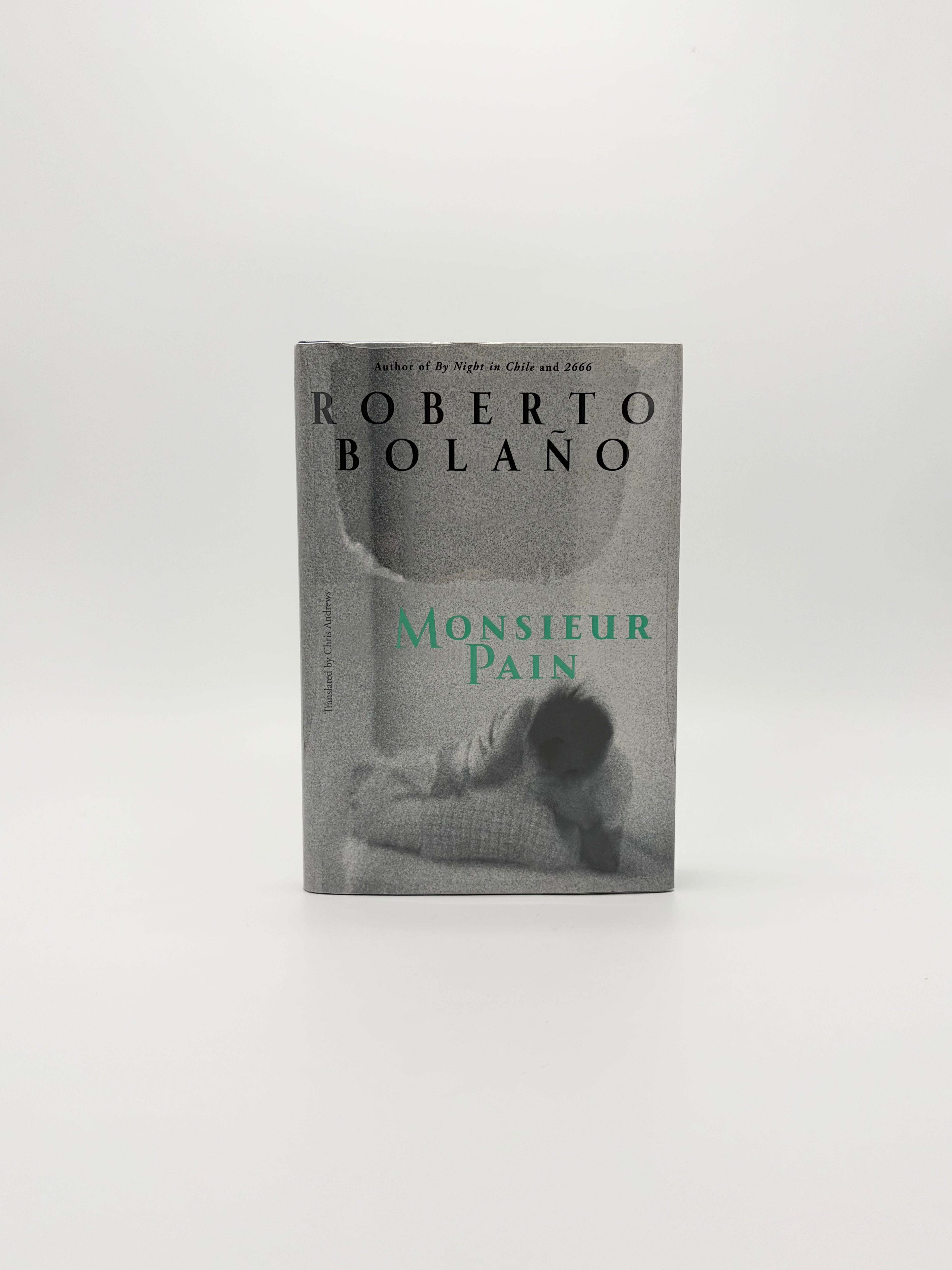 Monsieur Pain by Roberto Bolaño
