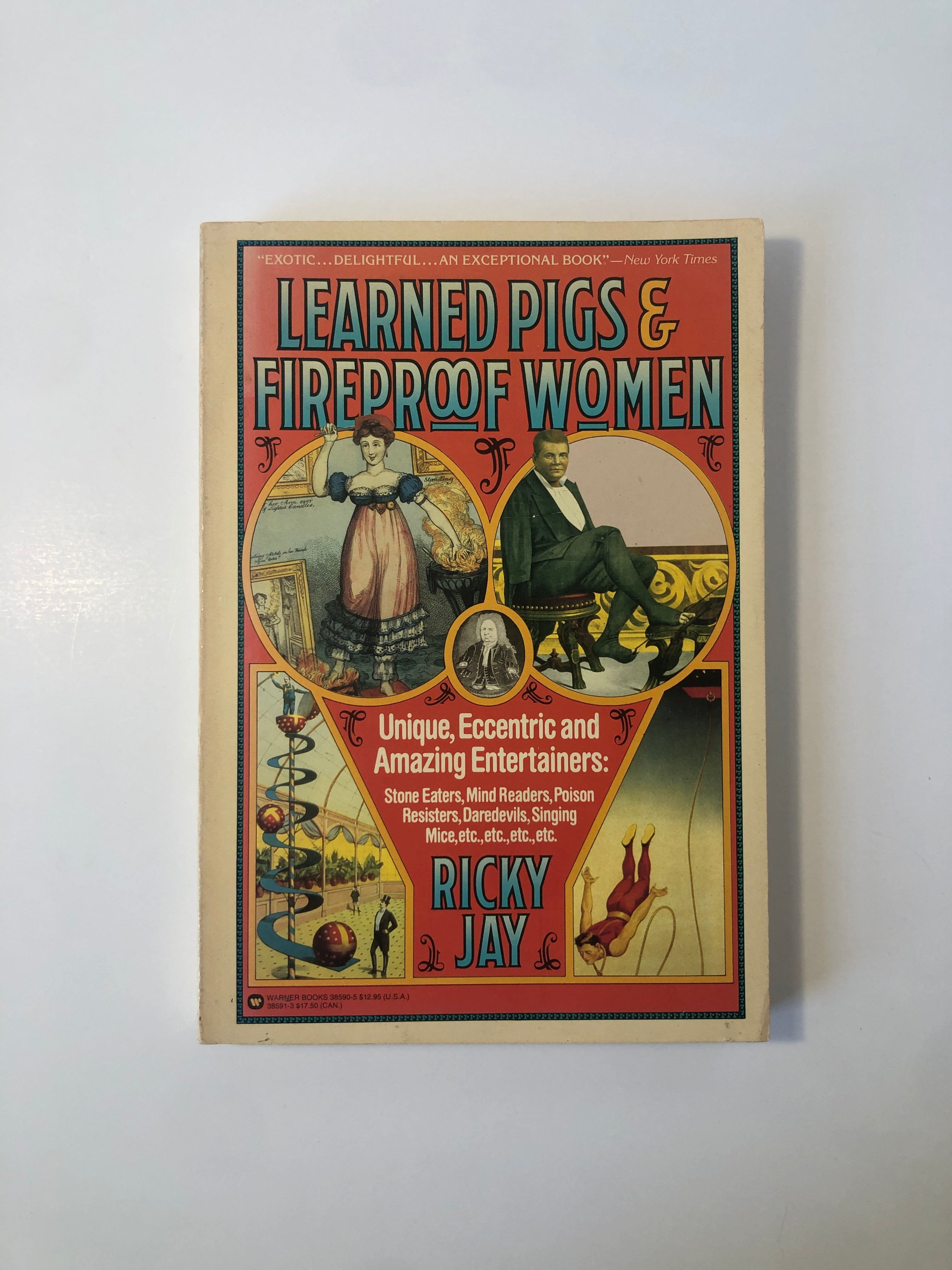 Learned Pigs & Fireproof Women by Ricky Jay