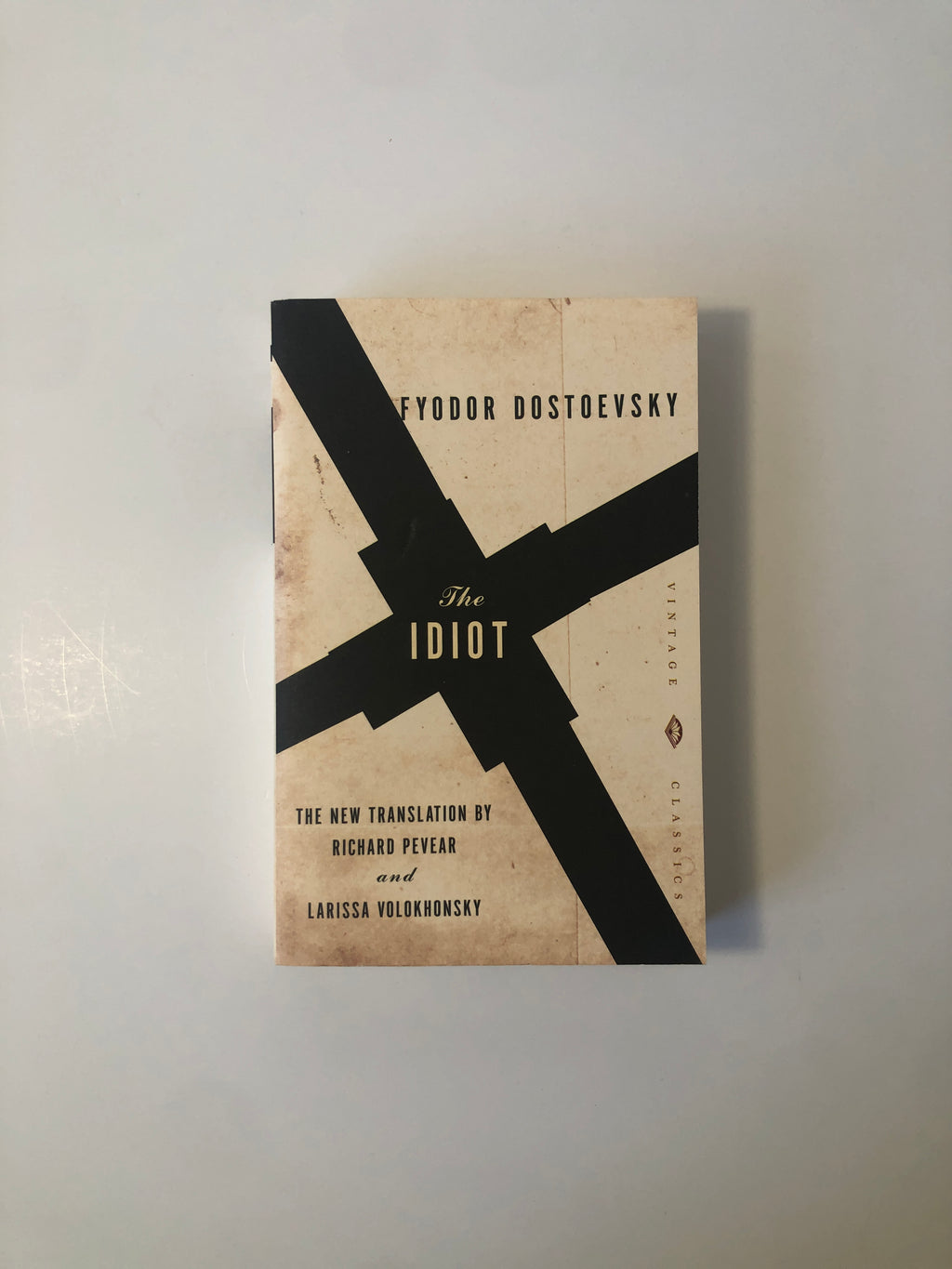 The Idiot by Fyodor Dostoevsky