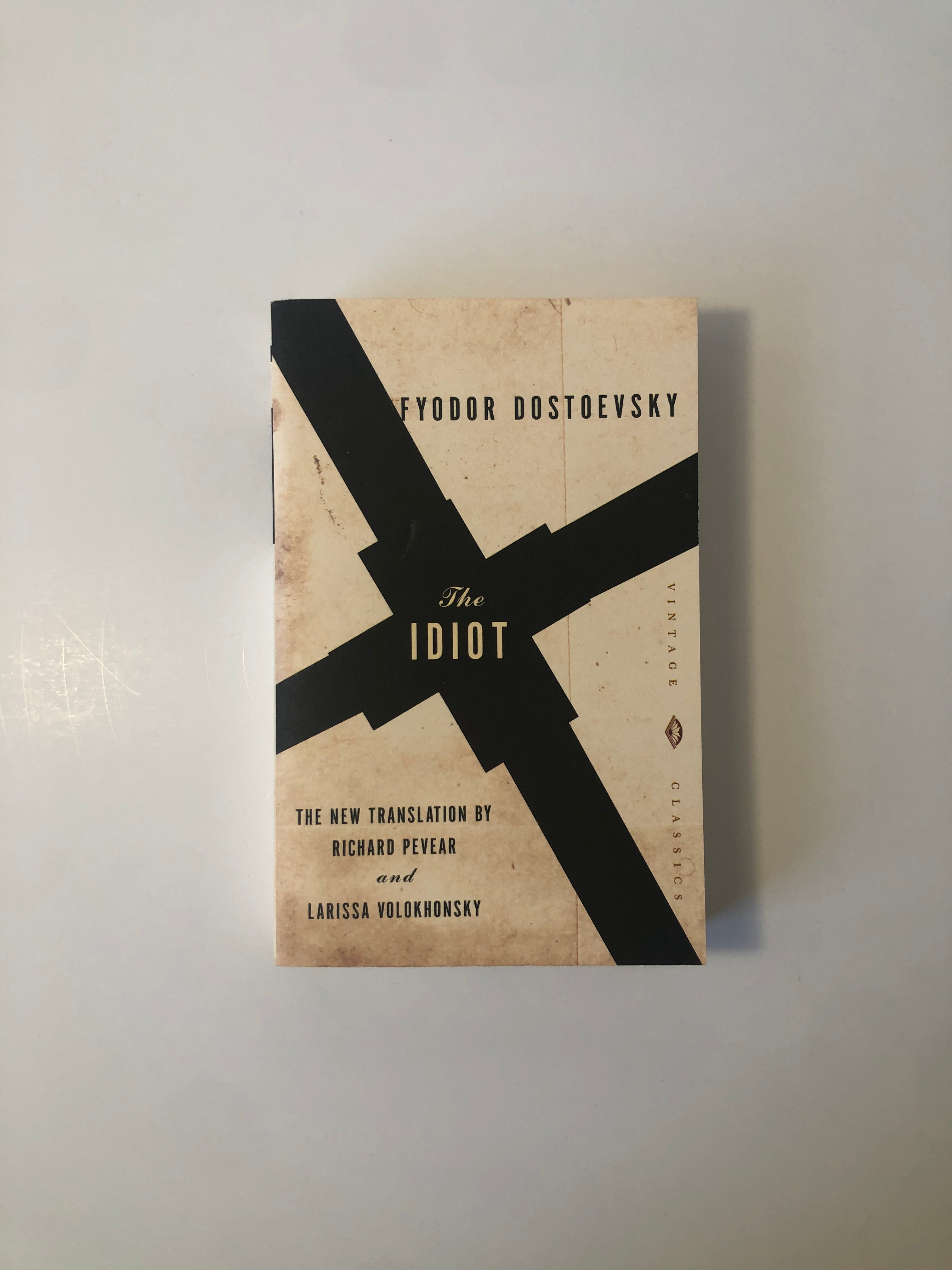 The Idiot by Fyodor Dostoevsky