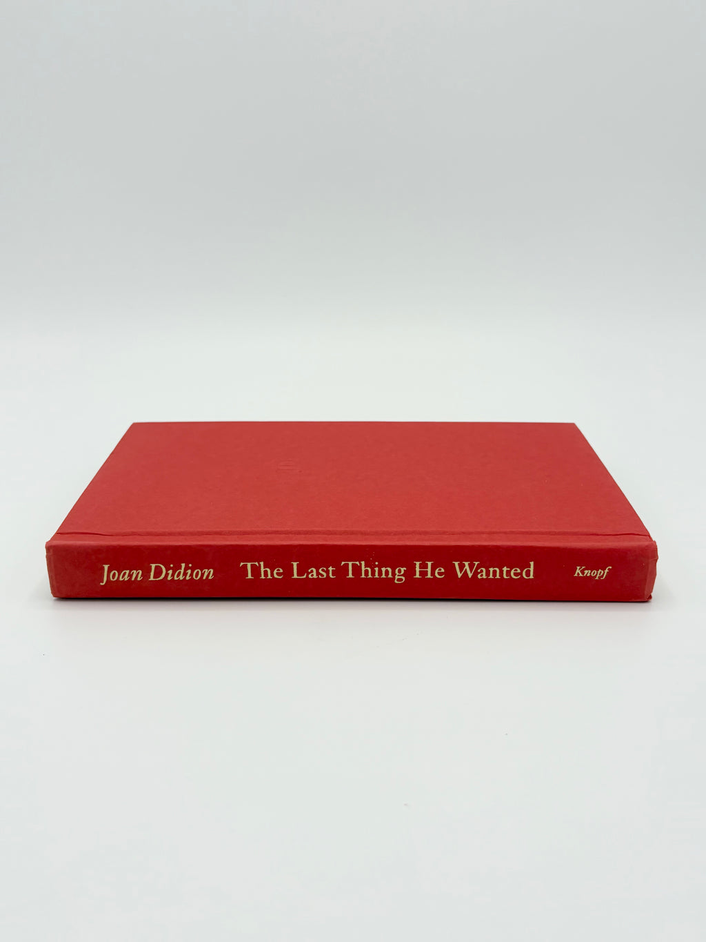 The Last Thing He Wanted by Joan Didion