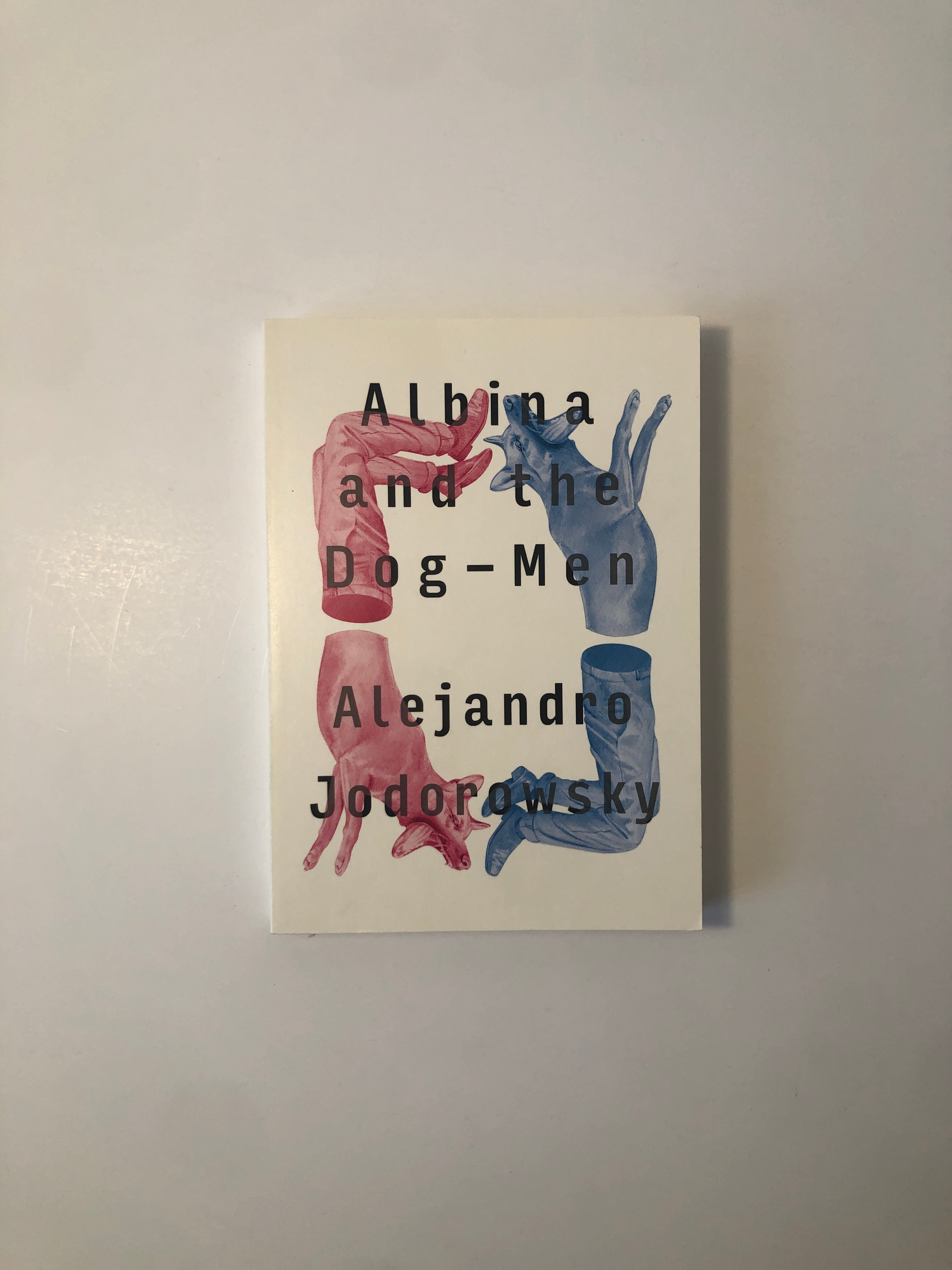 Albina and the Dog-Men by Alejandro Jodorowsky