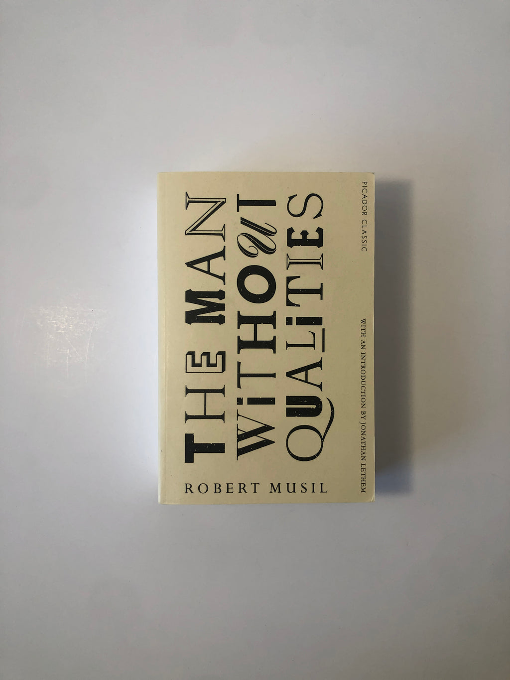 The Man Without Qualities by Robert Musil