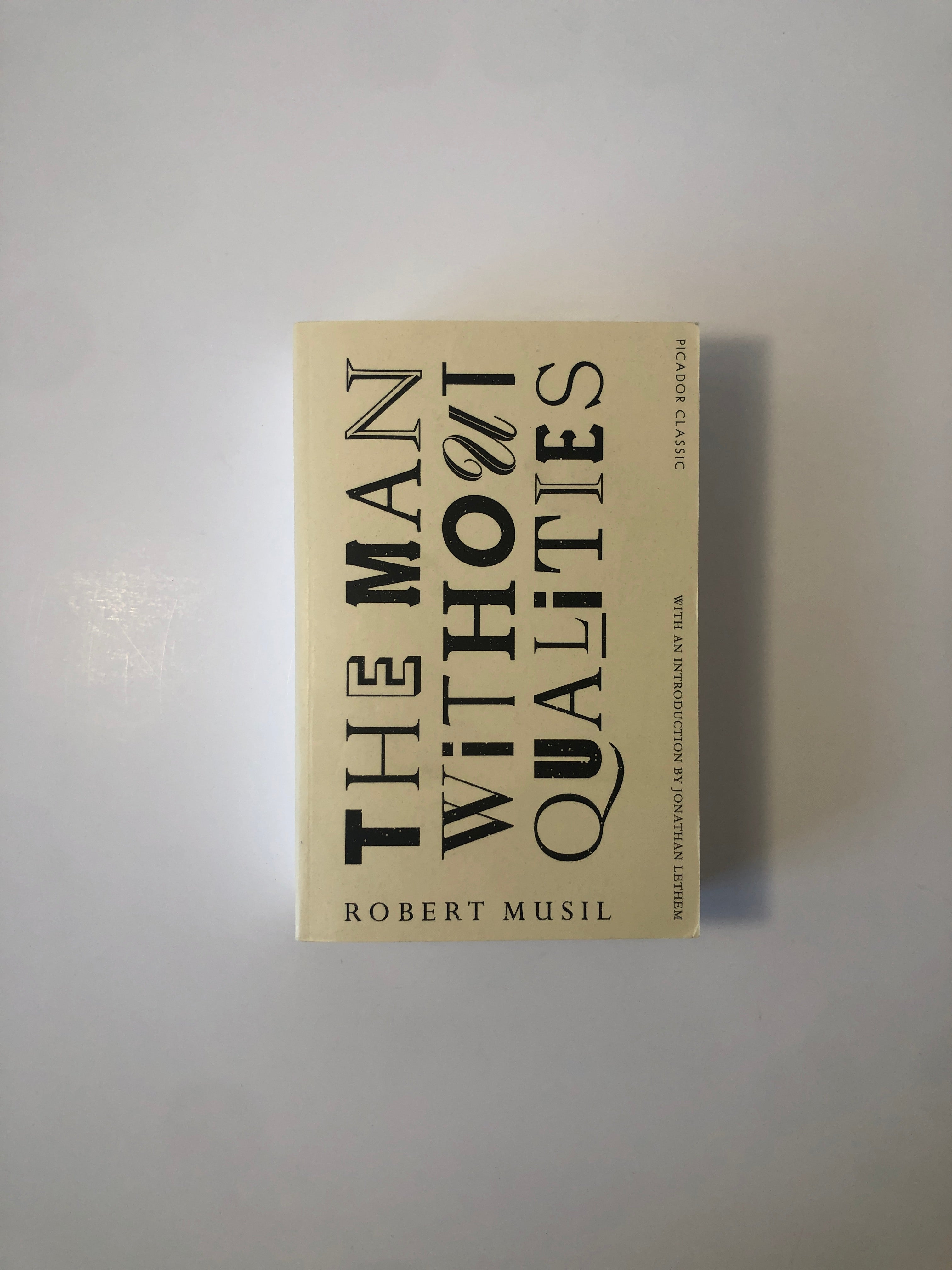 The Man Without Qualities by Robert Musil